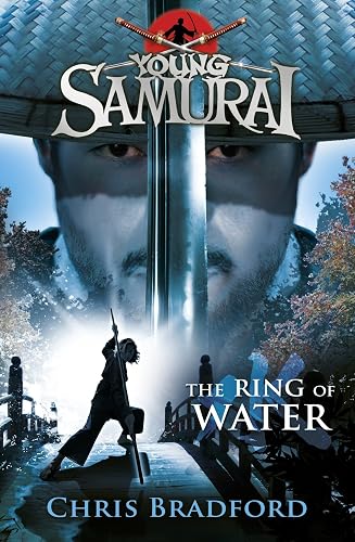 The Ring of Water (Young Samurai) [Paperback] Bradford, Chris