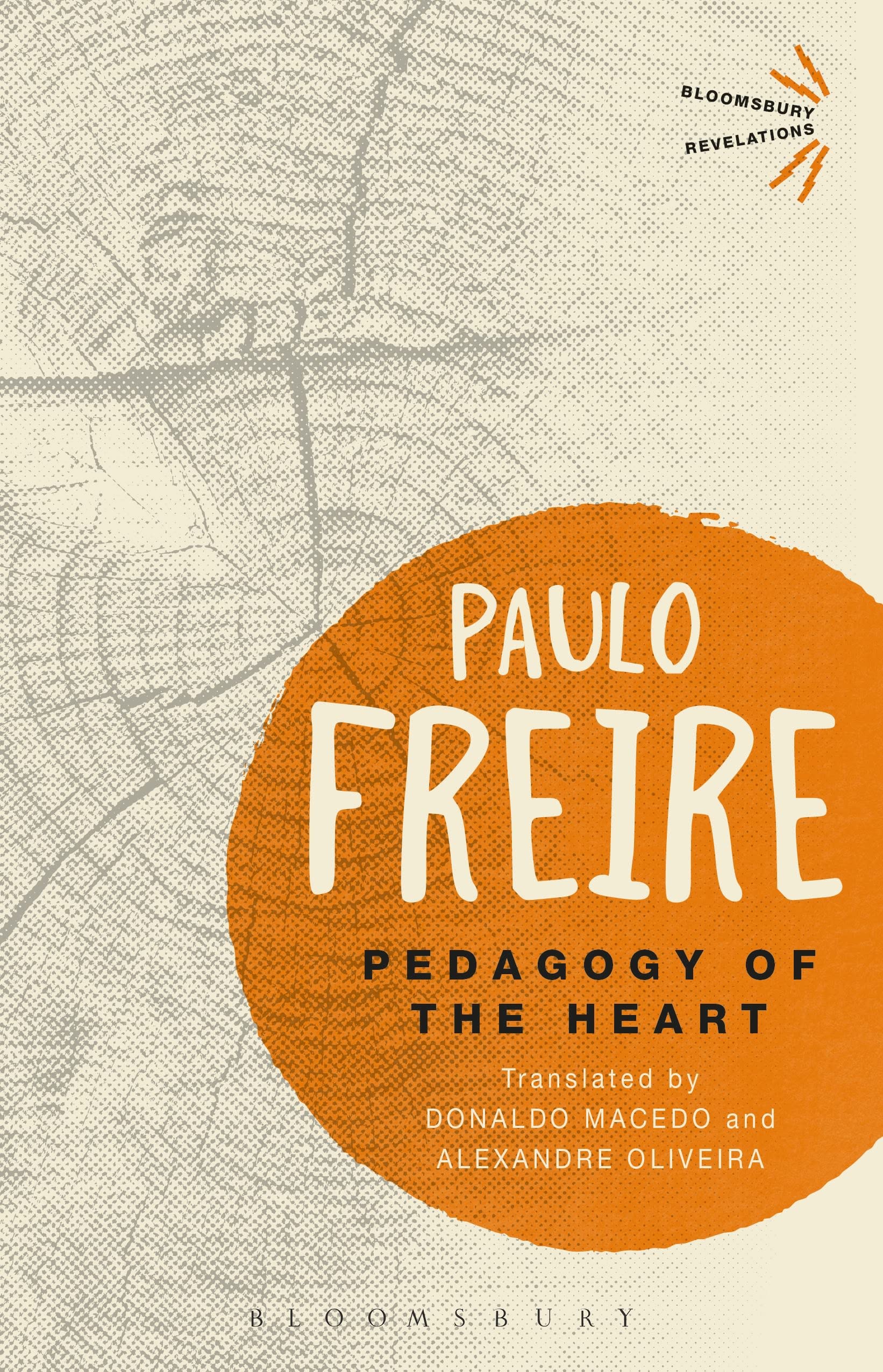 Pedagogy of the Heart (Bloomsbury Revelations)