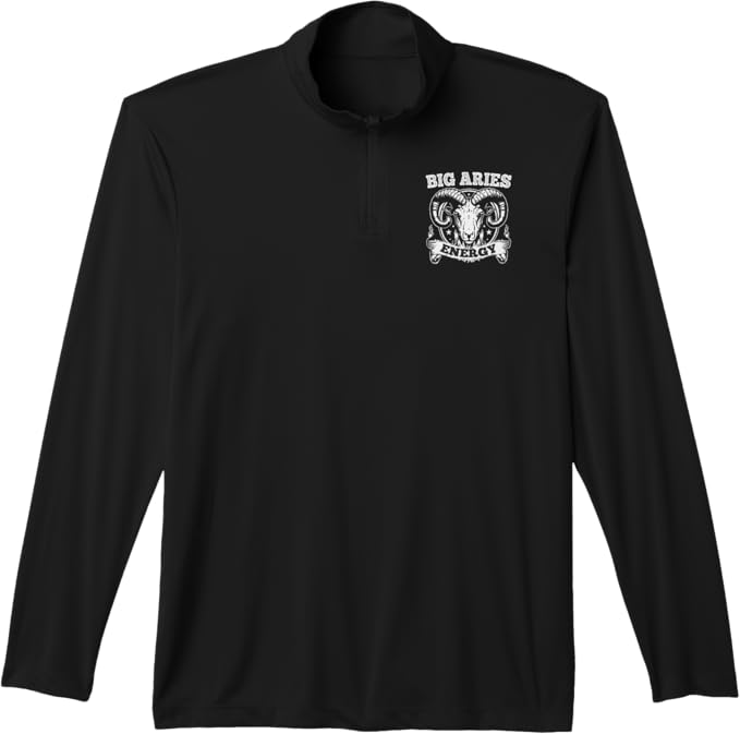 Big Aries Energy Aries Zodiac Sign March April Birthday Performance Quarter-Zip Top