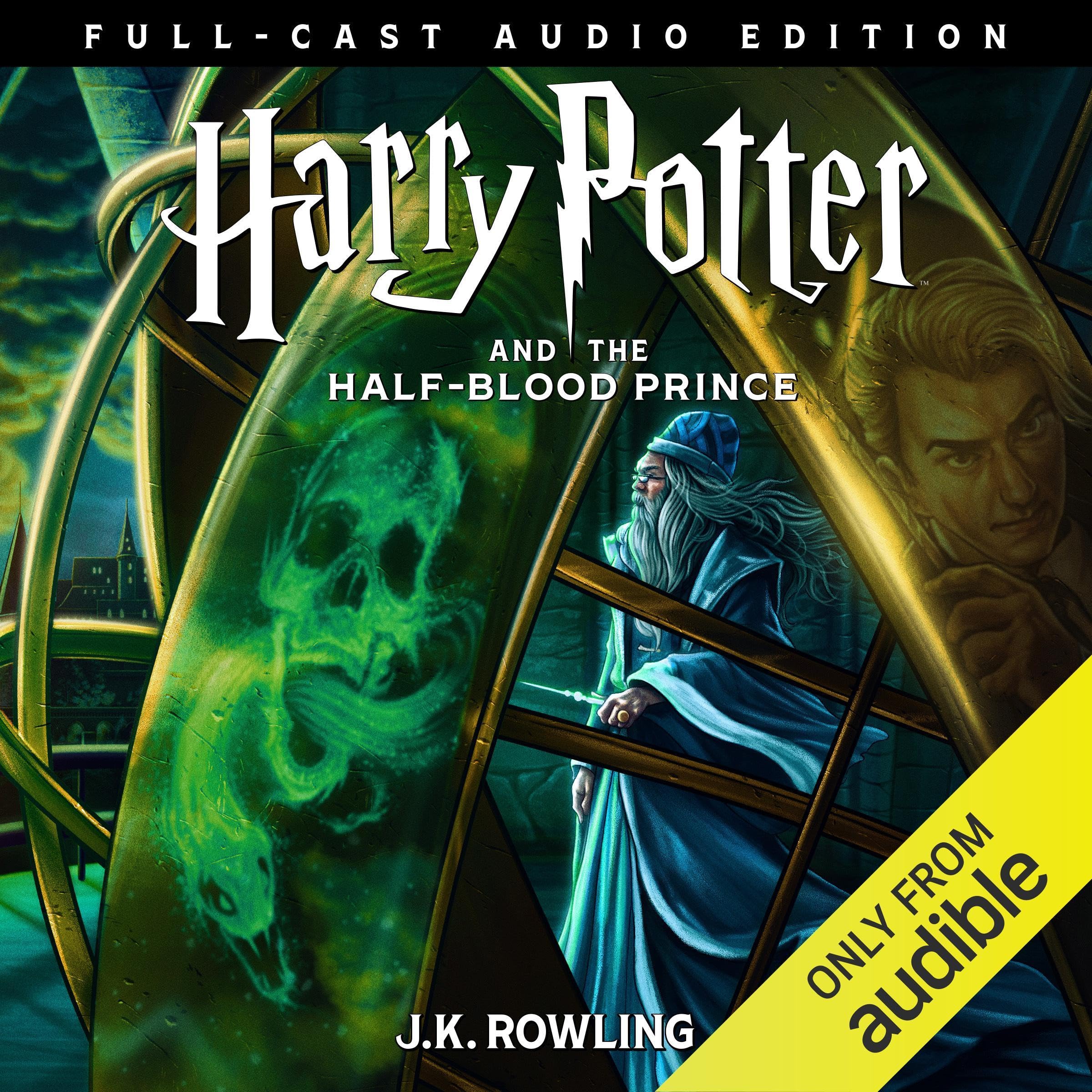 Harry Potter and the Half-Blood Prince (Full-Cast Edition)