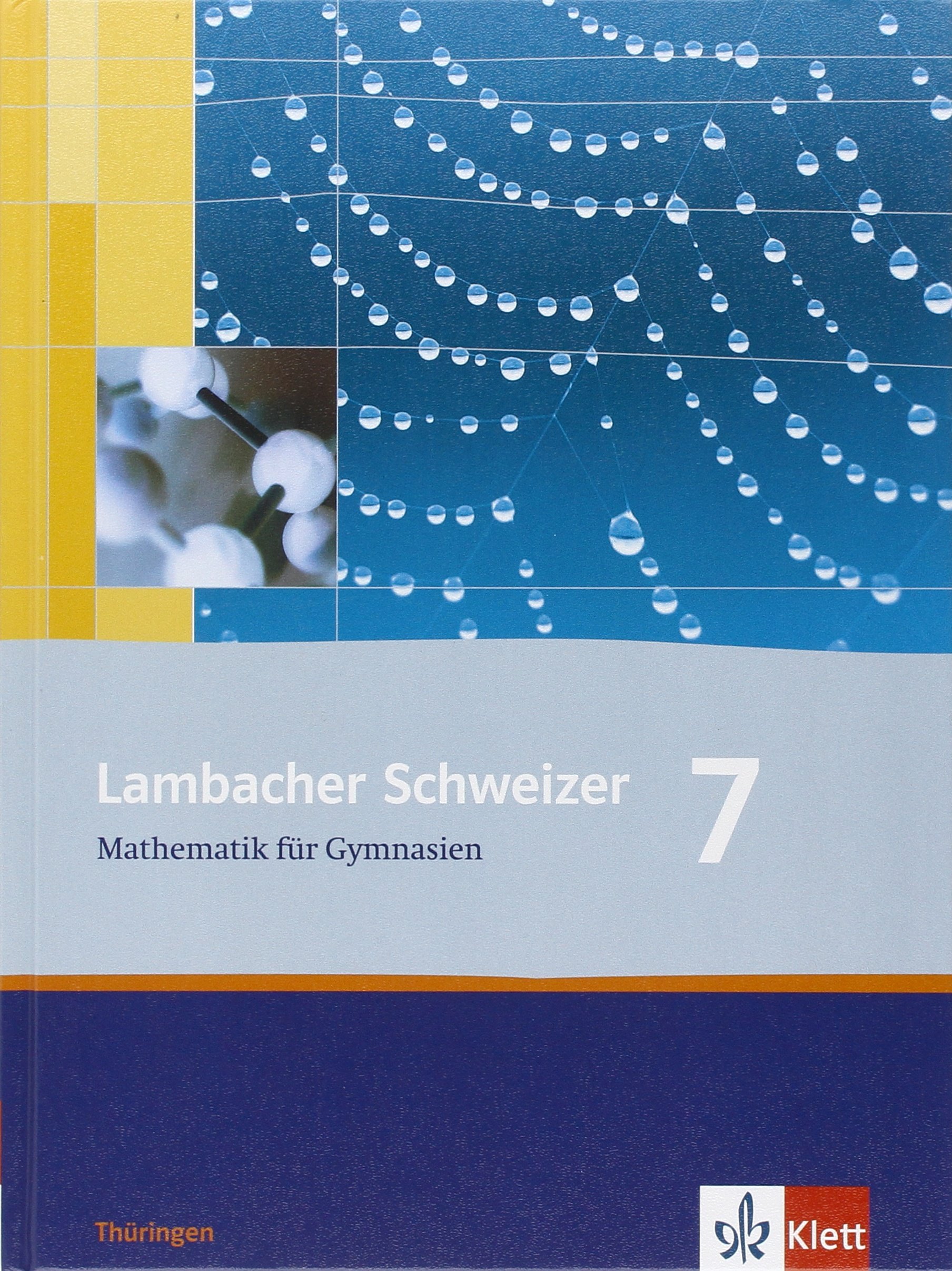Lambacher Schweizer. 7. Schuljahr. Schülerbuch. Thüringen