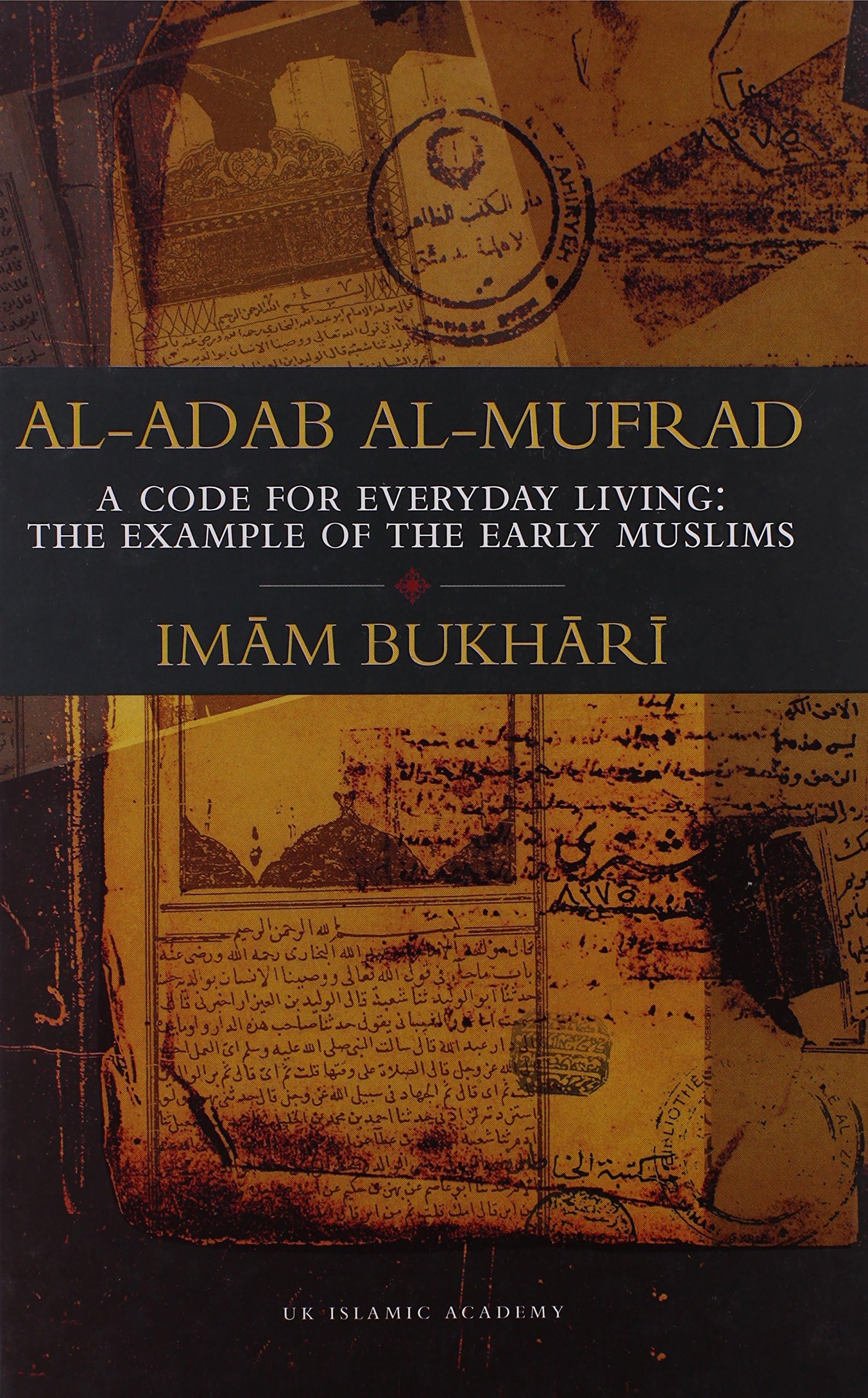 Al-Adab Al-Mufrad Hardcover โ January 1, 2006
