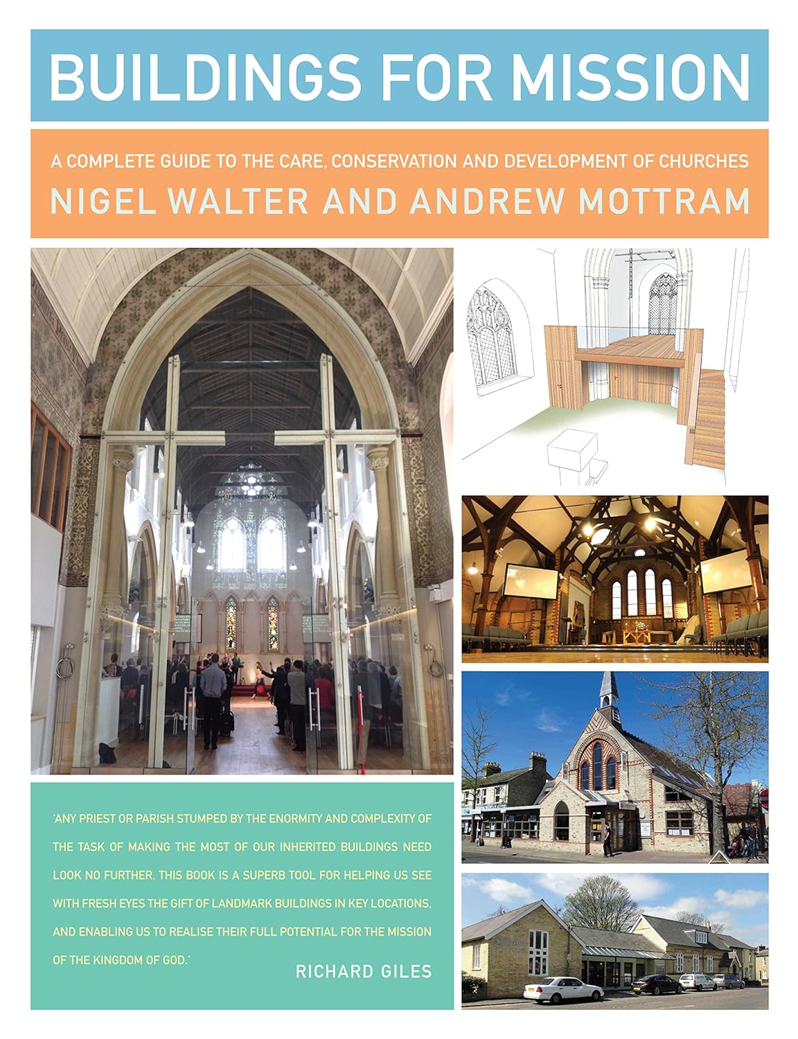 Buildings for Mission: a guide to care, conservation and development of churches