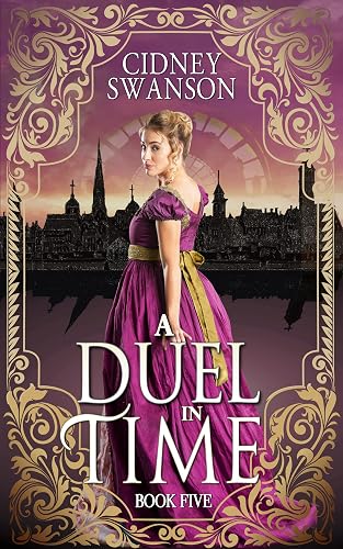 A Duel in Time: A Time Travel Romance (Thief in Time Book 5)
