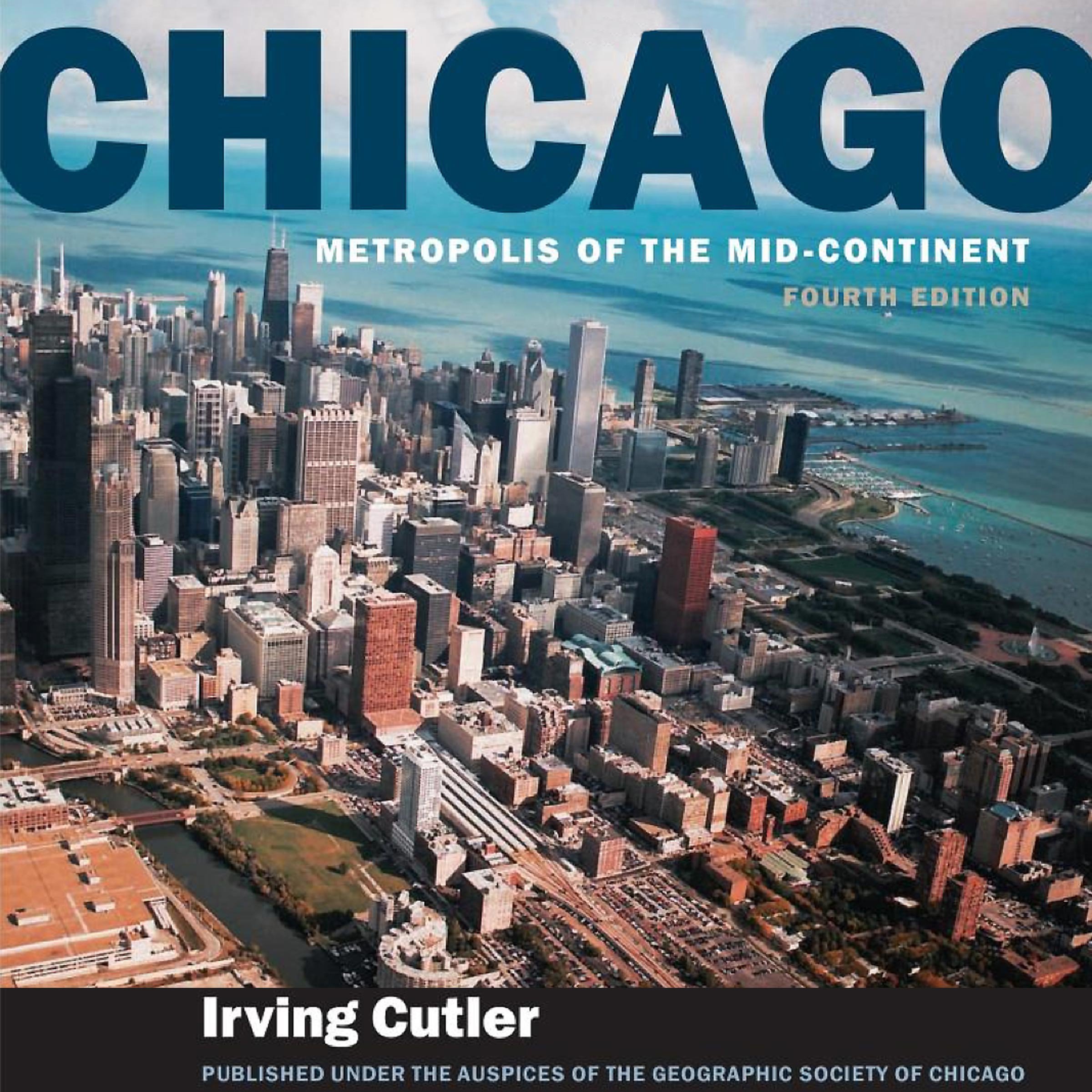 Cover art for Chicago: Metropolis of the Mid-Continent, 4th Edition