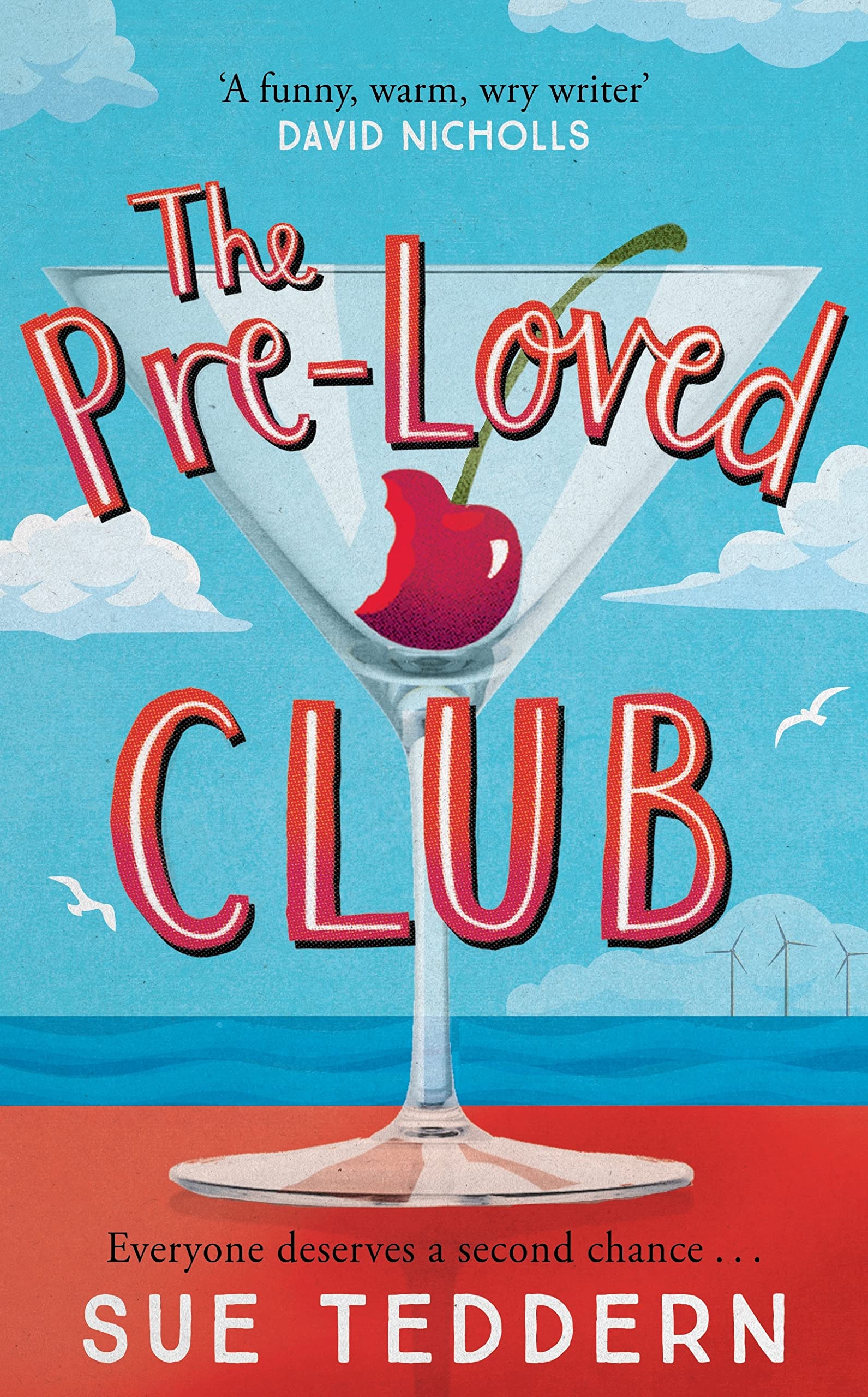 The Pre-Loved Club: the uplifting, grown-up rom-com  by Sue Teddern HARDBACK