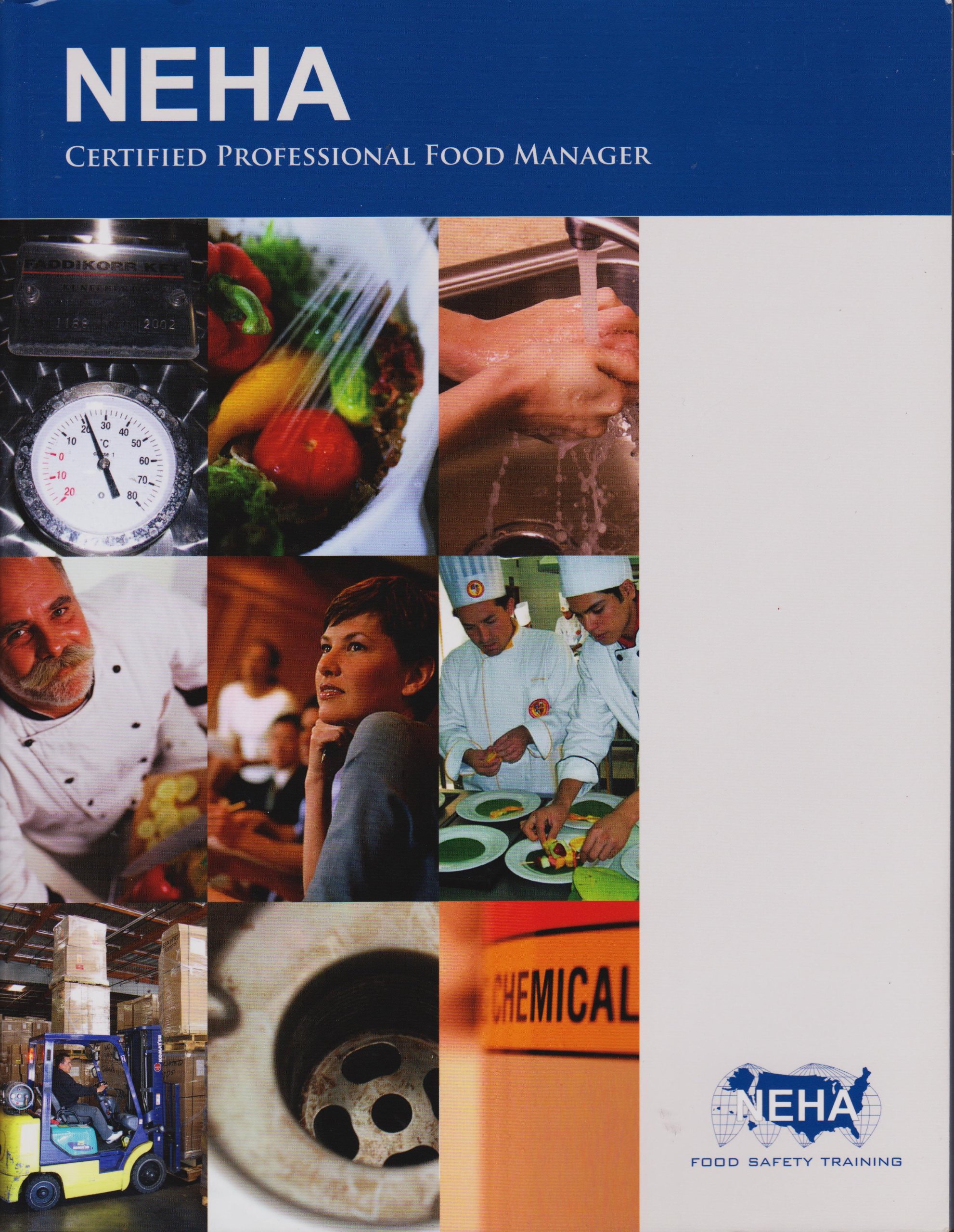 NEHA Certified Professional Food Manager [2010]