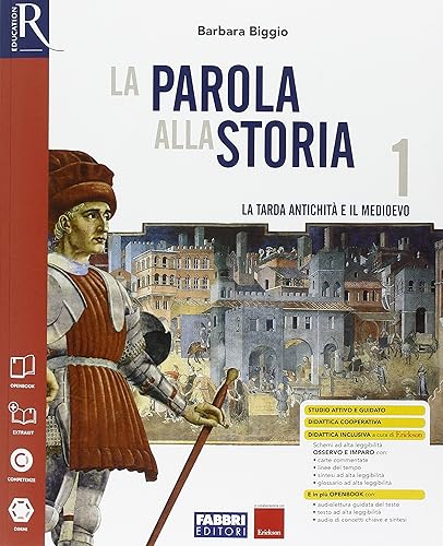 La parola alla storia. Openbook-Extrakit-Osservo e imparo. Per la Scuola media. Con e-book. Con espansione online (Vol. 1)