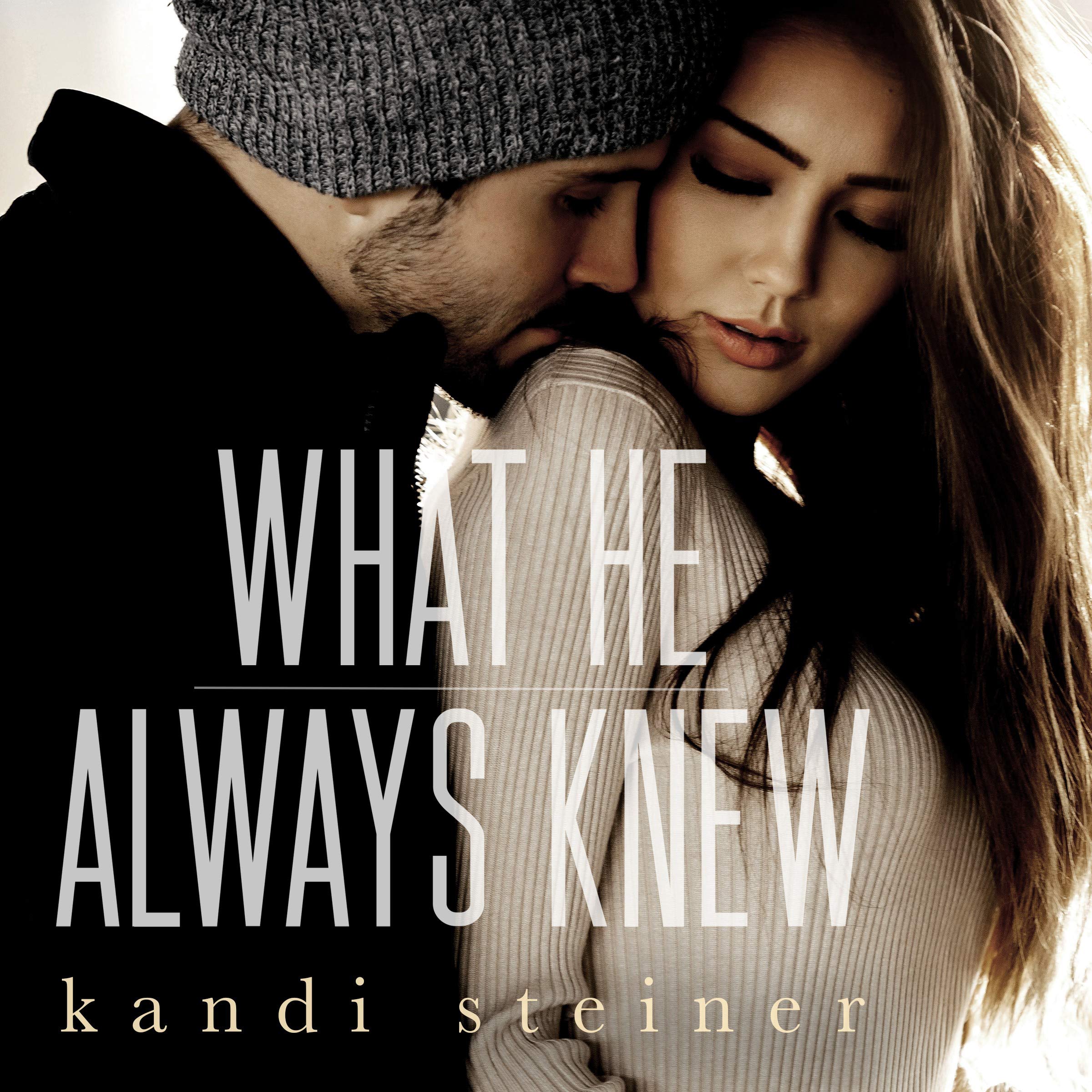 Cover art for What He Always Knew