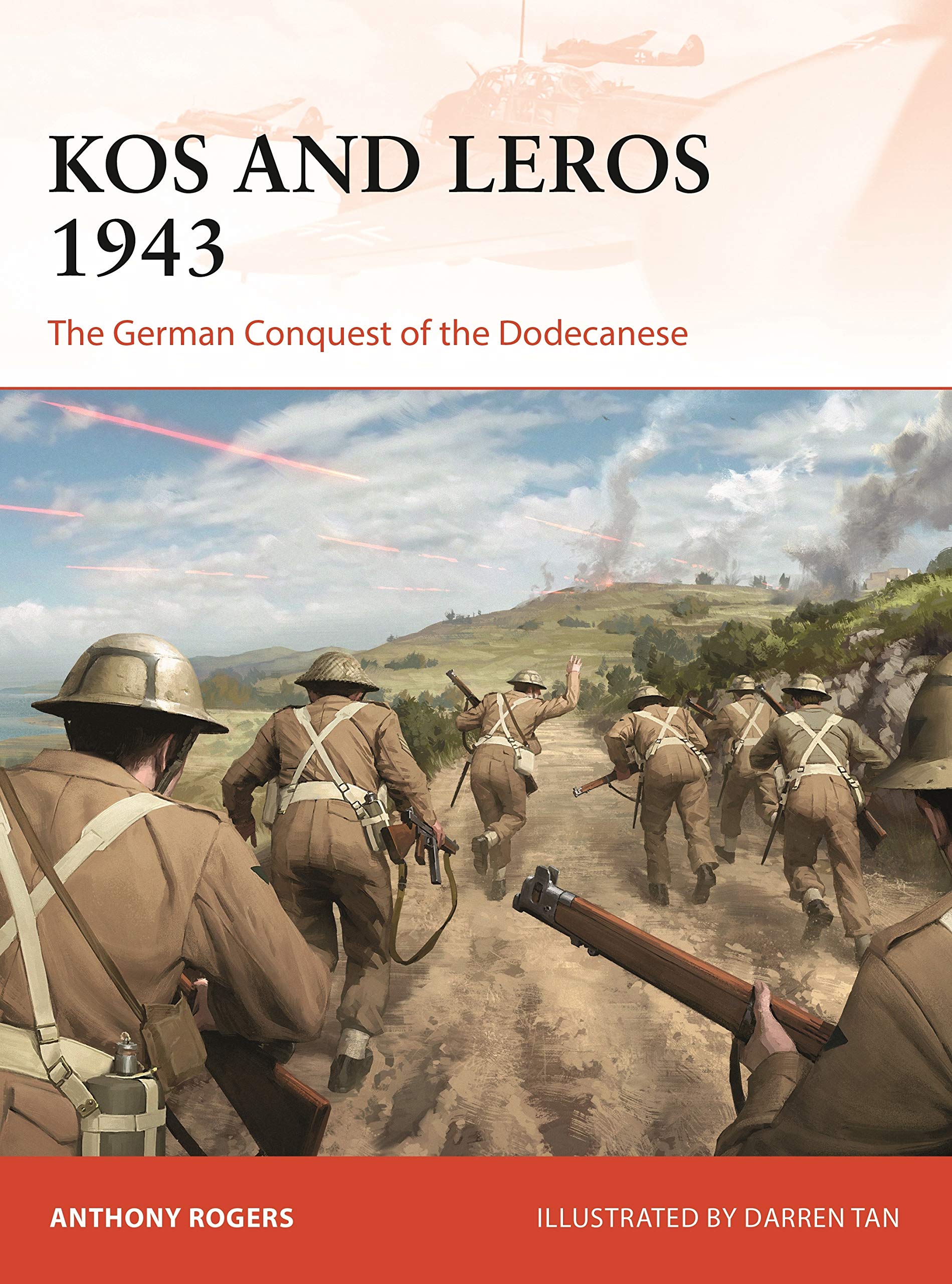 Kos and Leros 1943: The German Conquest of the Dodecanese: 339 (Campaign)