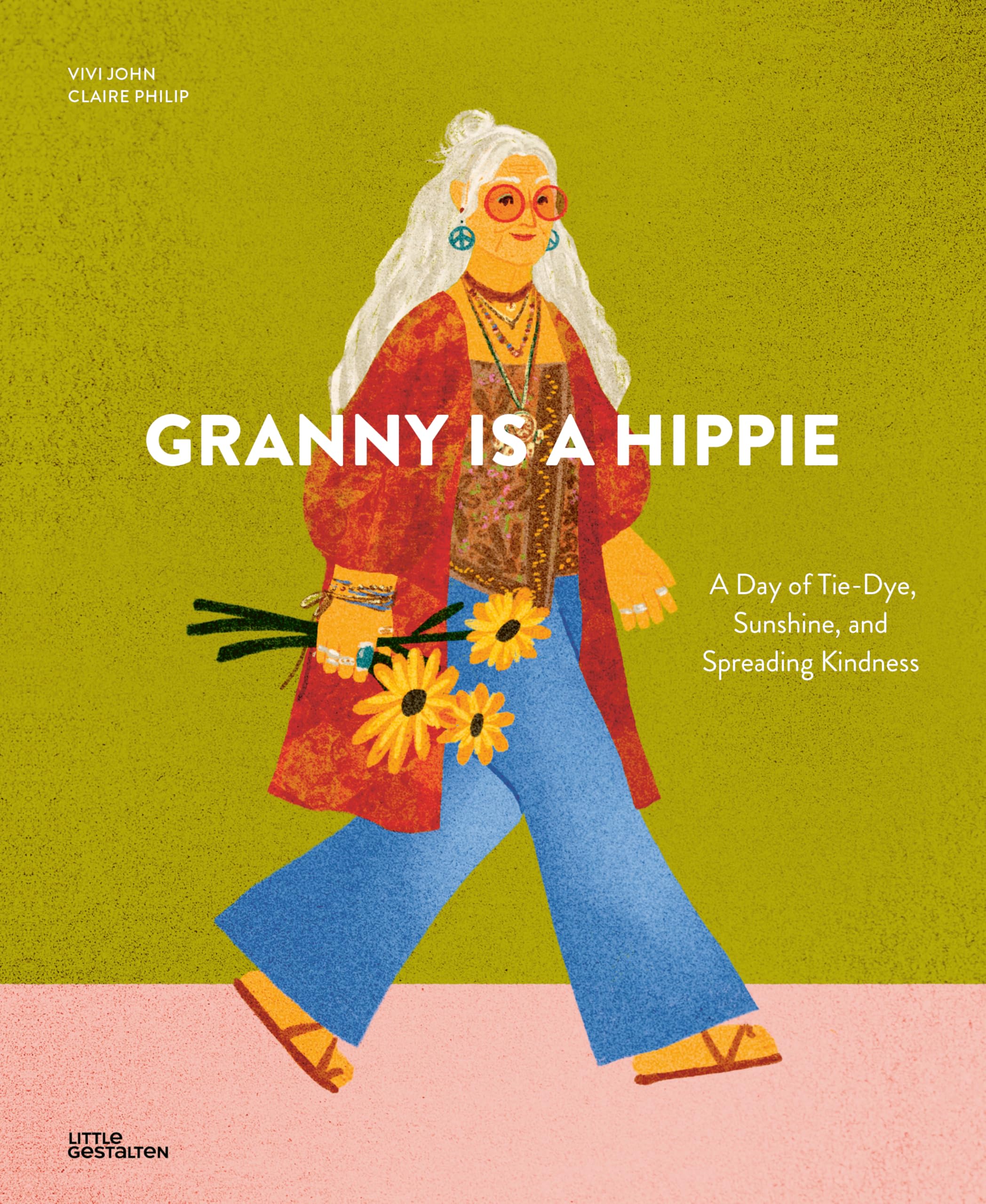 Granny is a Hippie: A Day of Tie-Dye, Sunshine, and Spreading Kindness