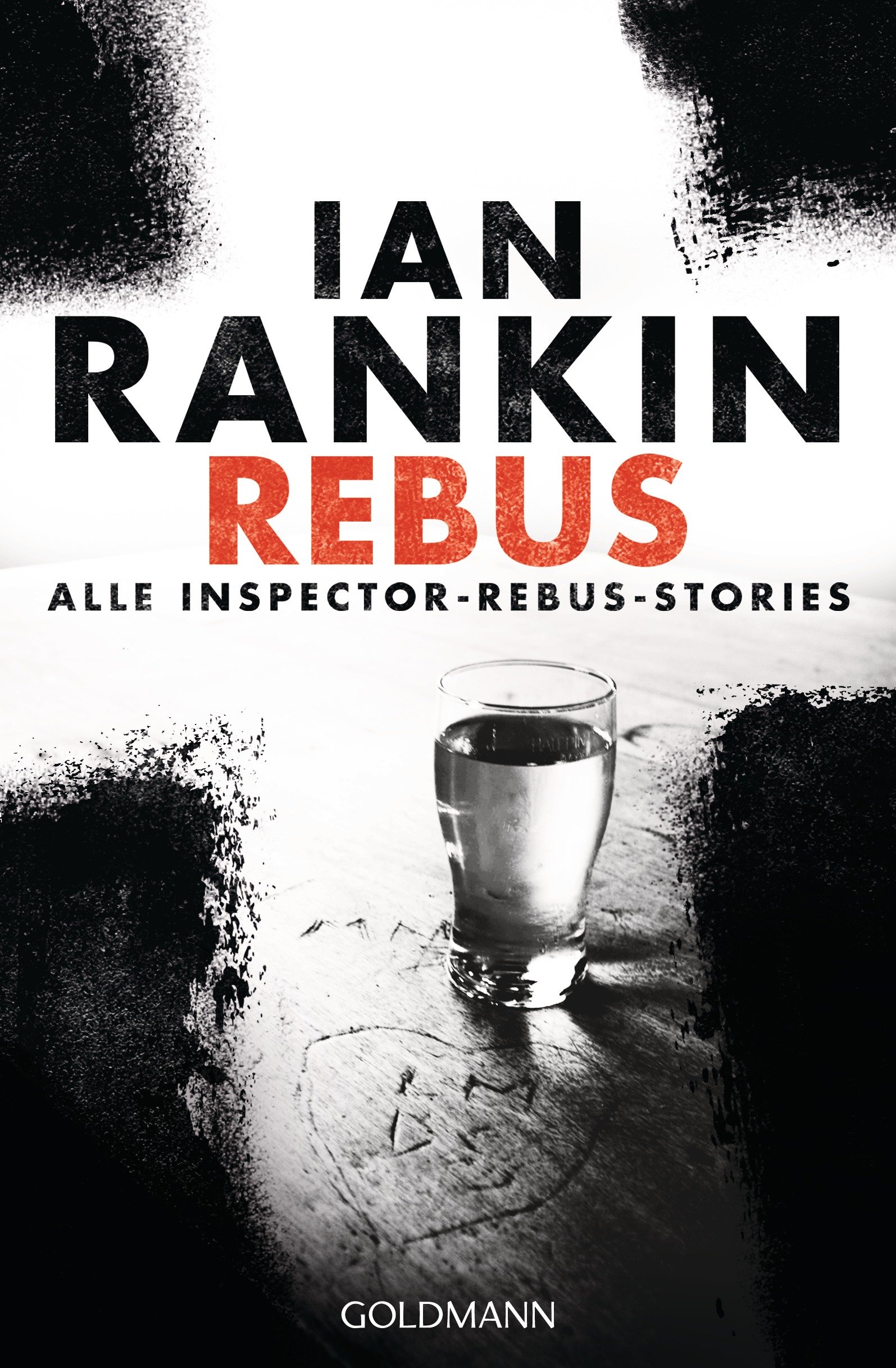 REBUS: Alle Inspector-Rebus-Stories