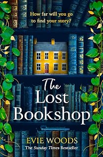 The Lost Bookshop by Evie Woods: Charming Irish Bestseller Novel, Magical Mystery for Book Lovers (Sunday Times Hit)