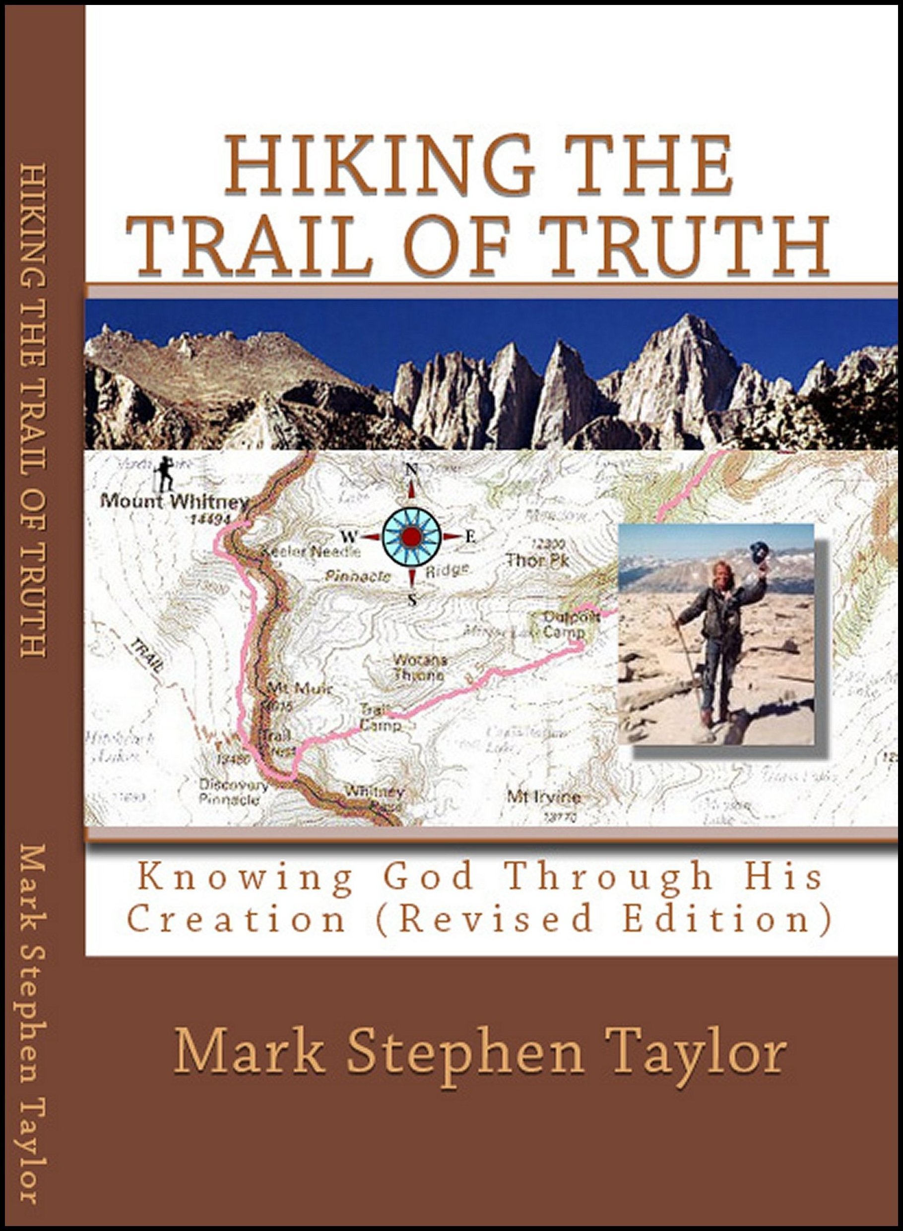 HIKING THE TRAIL OF TRUTH: Knowing God Through His Creation