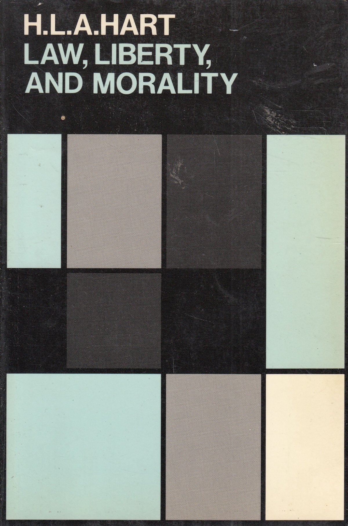 Law, Liberty and Morality (Oxford Paperbacks)