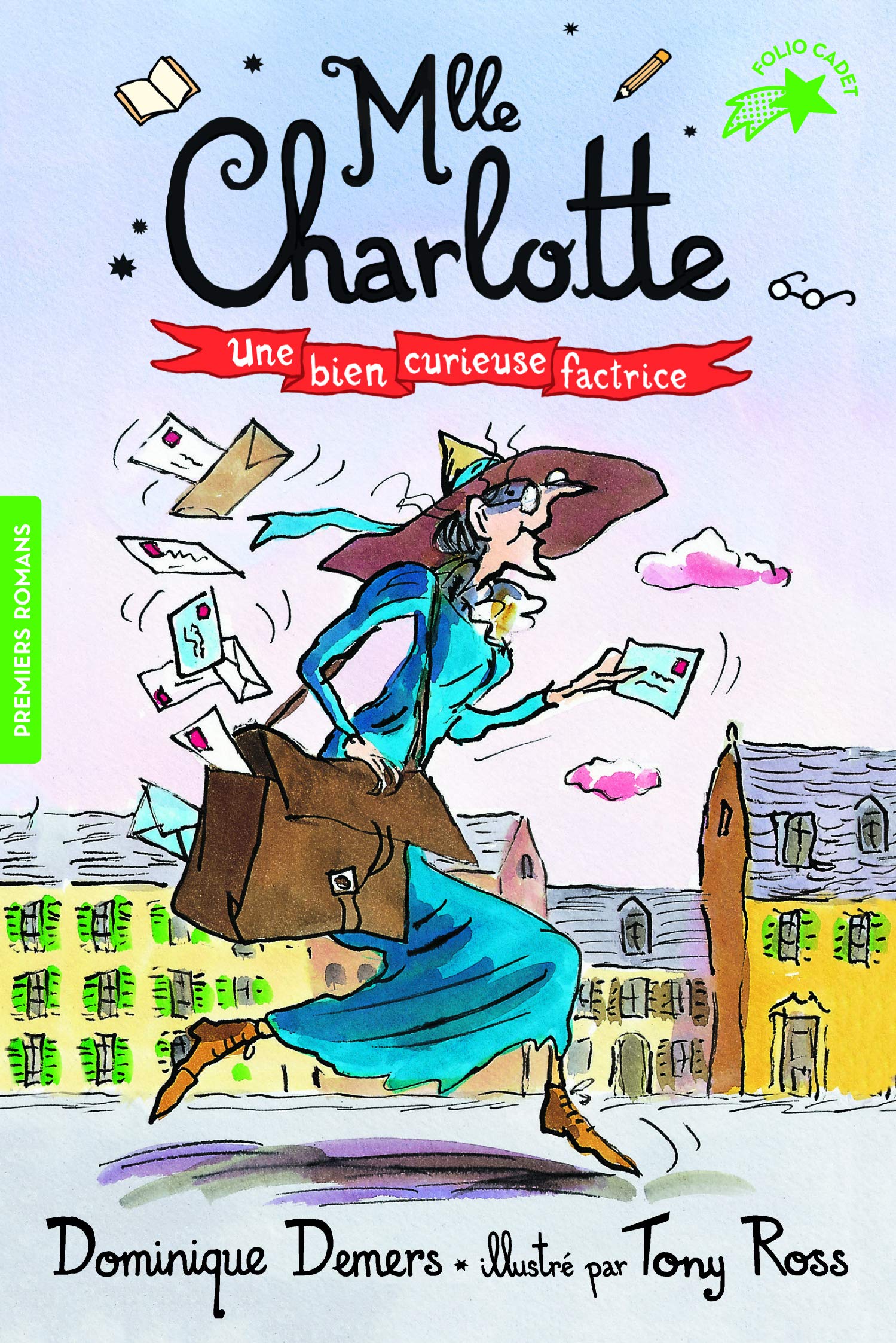 Mlle Charlotte, 3 : Une bien curieuse factrice (Folio Cadet Premiers romans)