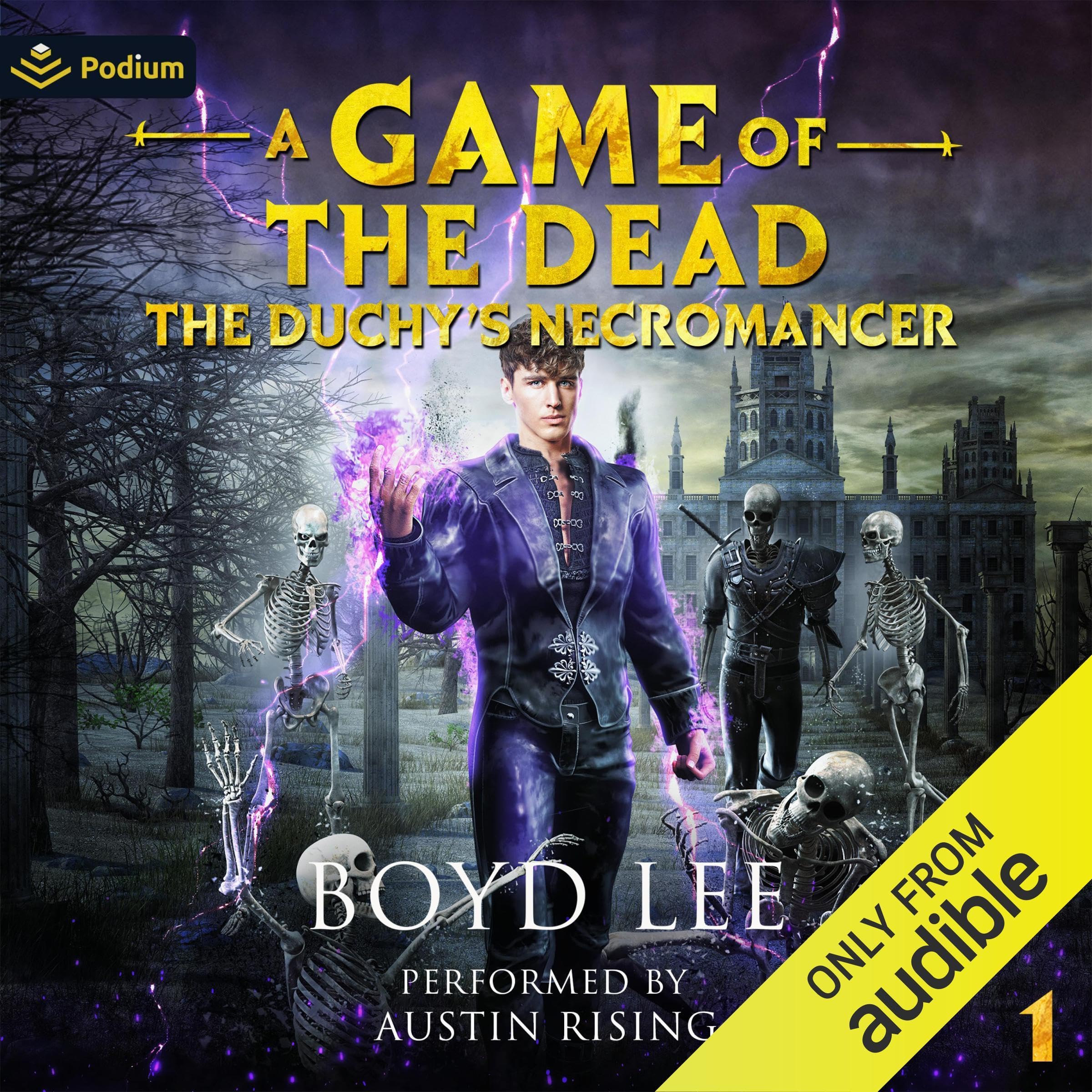 Cover art for The Duchy's Necromancer: A Game of the Dead, Book 1