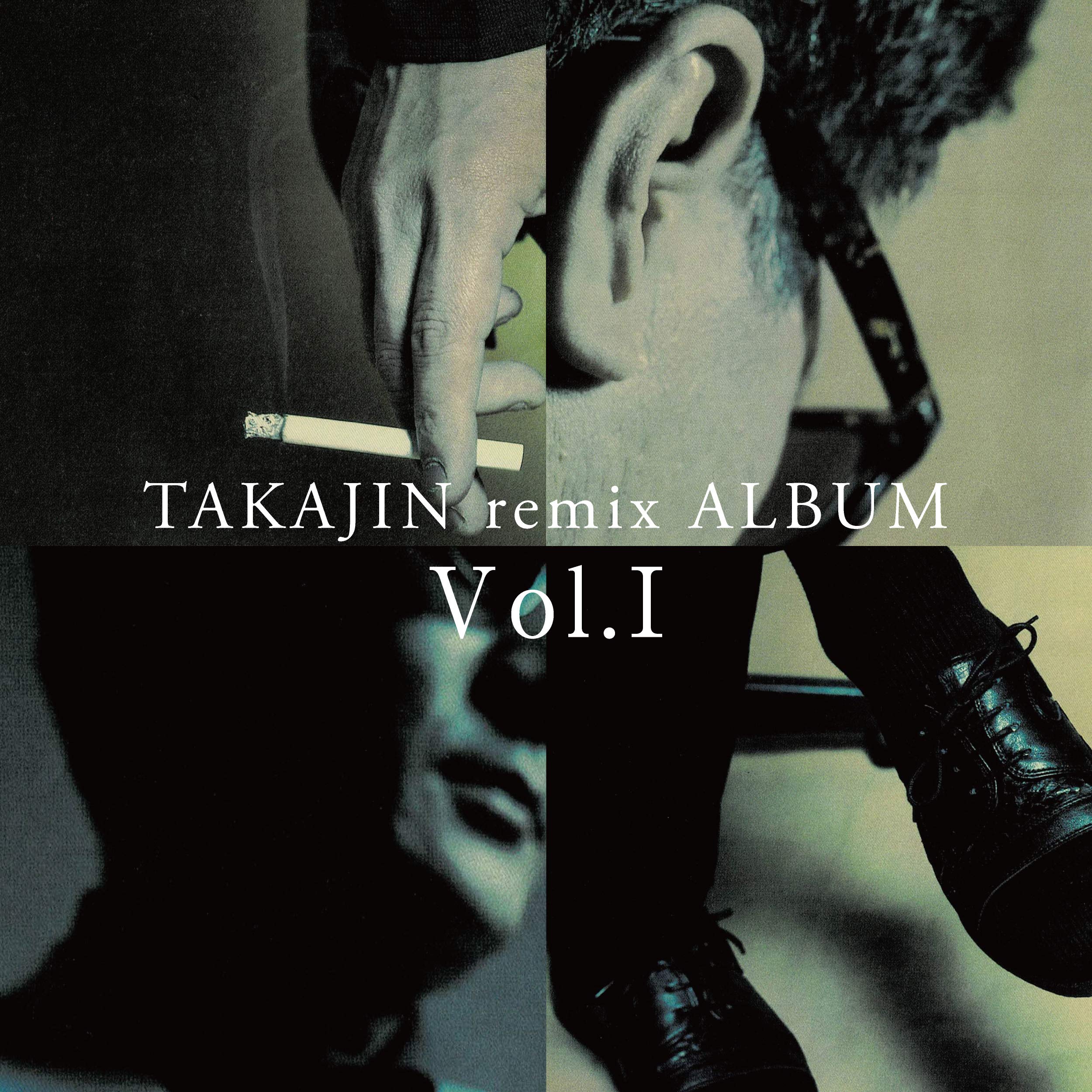 Amazon.co.jp: TAKAJIN remix ALBUM Vol.I: ミュージック