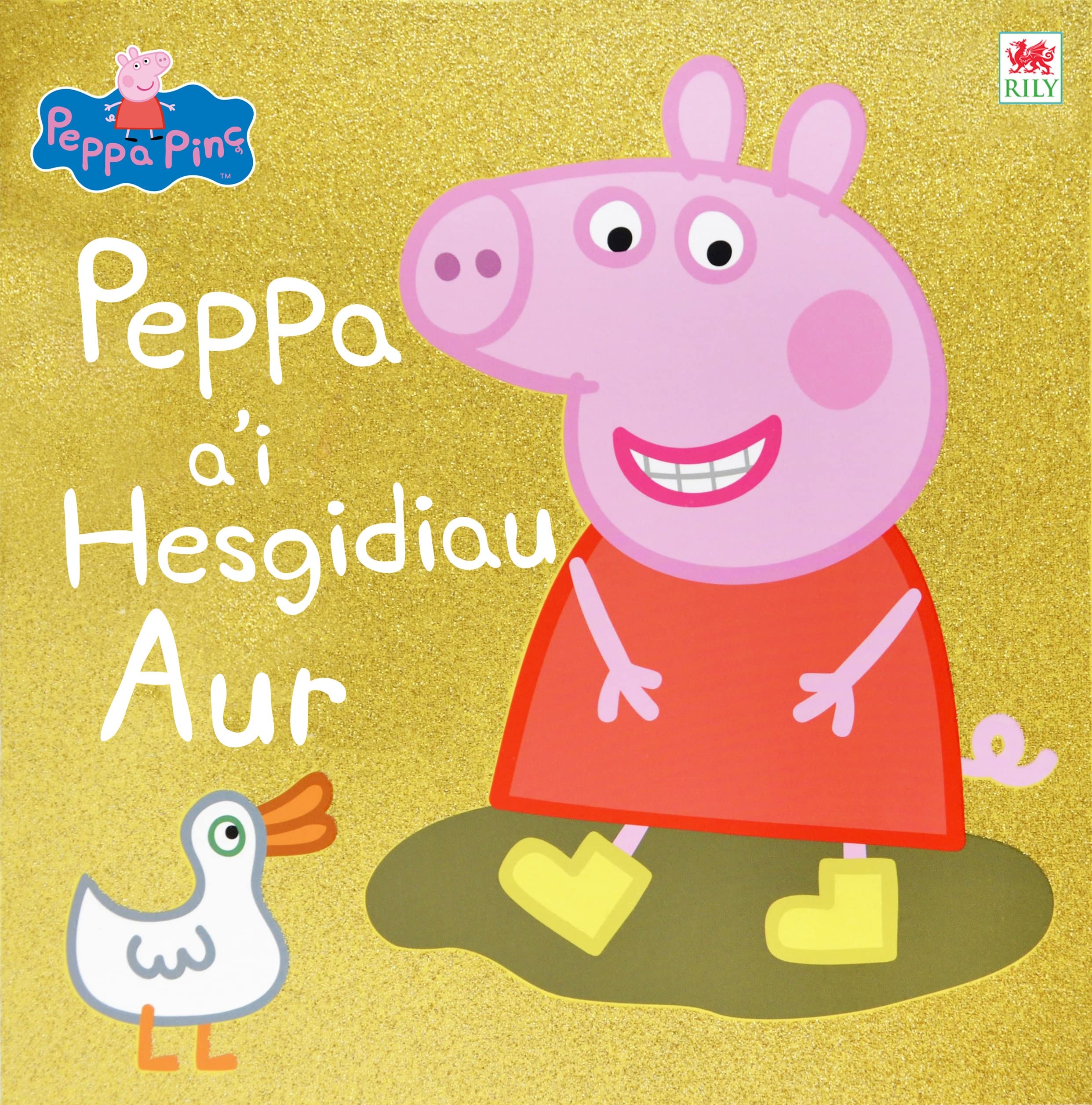 Peppa a'I Hesgidiau Aur| Peppa Pinc | Llyfr Cymraeg | Welsh paperback book | 'Peppa Pig: Peppa's Golden Boots' is the English title | enjoy reading Peppa in Welsh! |for young children 18 months plus