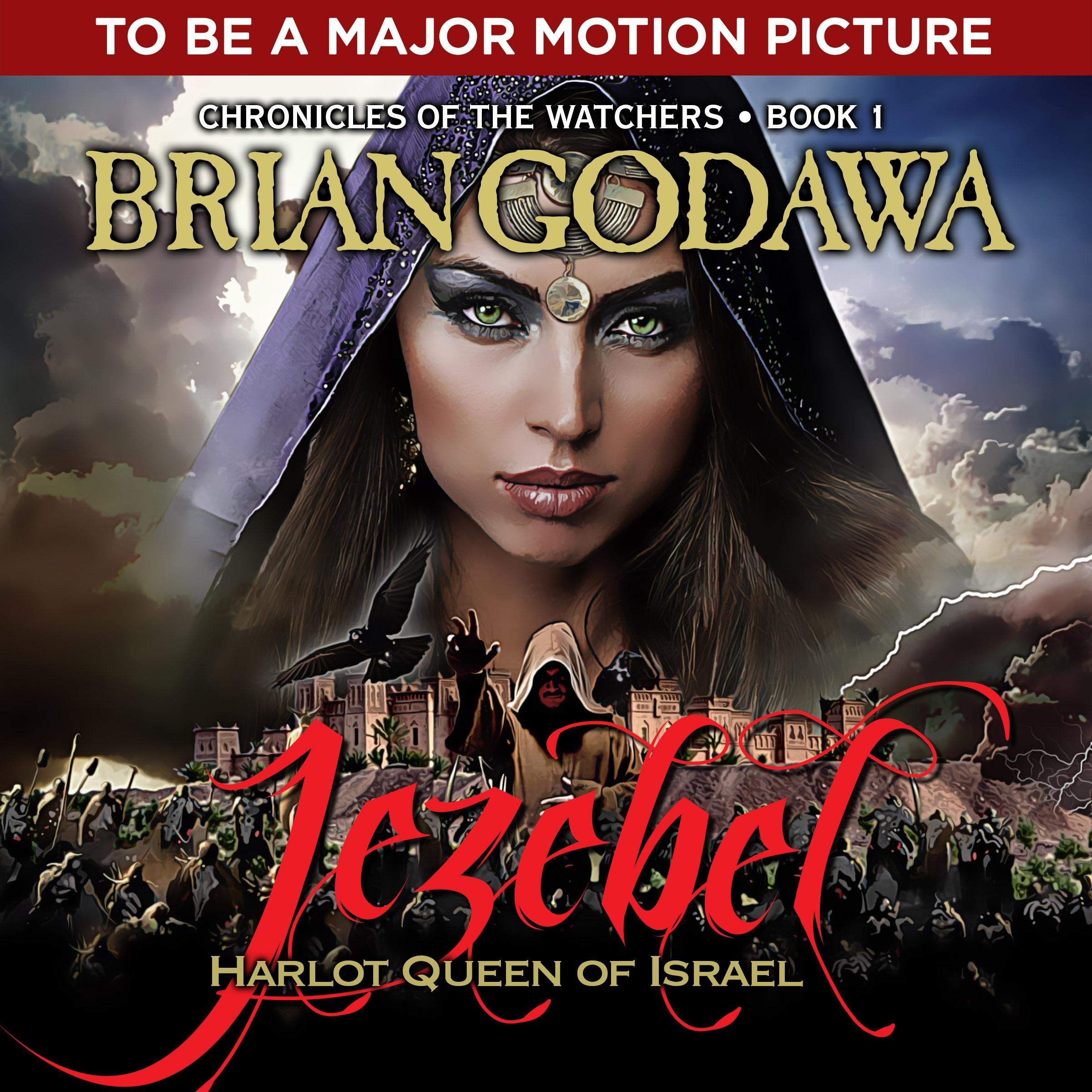 Jezebel: Harlot Queen of Israel