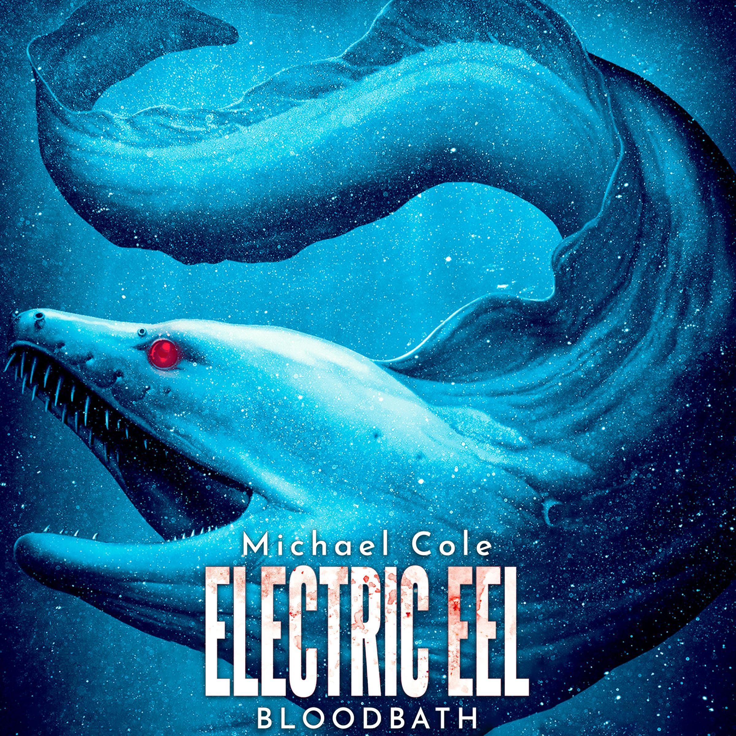 Cover art for Electric Eel: Bloodbath