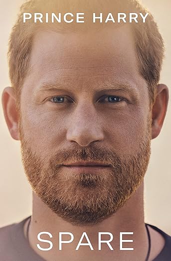 Spare Spare by Prince Harry The Duke of Sussex