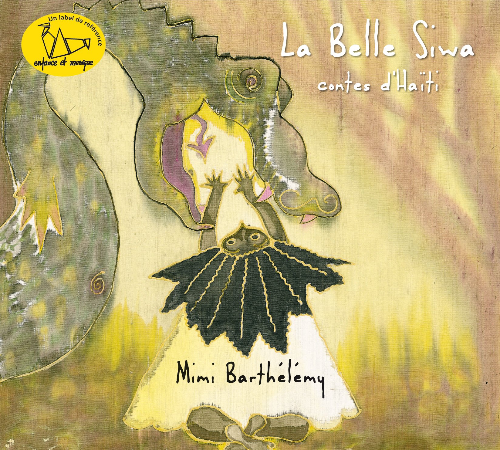 Belle Siwa (la)/ Contes d'Haiti [Audio CD] Barthelemy, Mimi