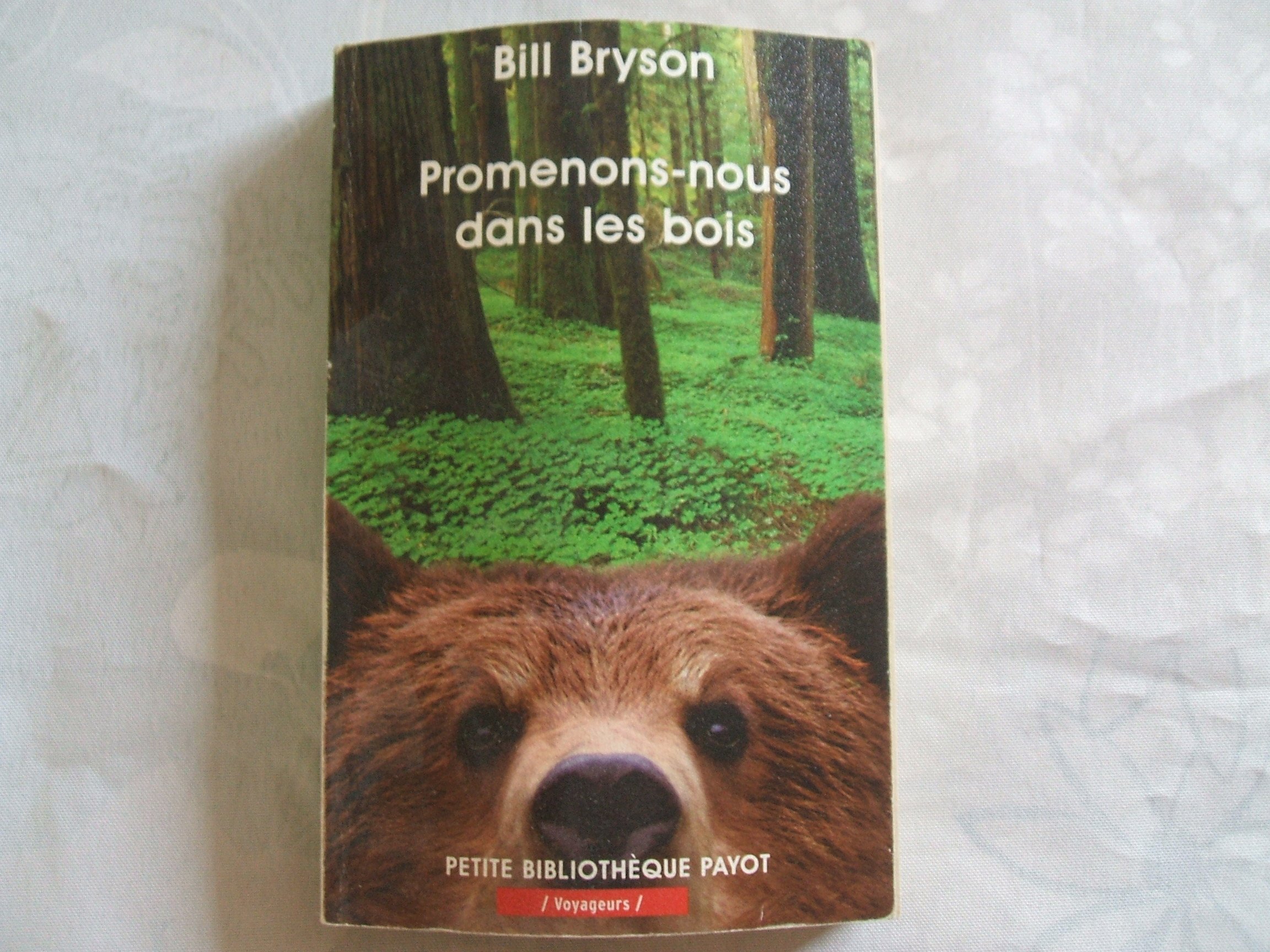 promenons-nous dans les bois n°922 (PETITE BIBLIOTHEQUE PAYOT)