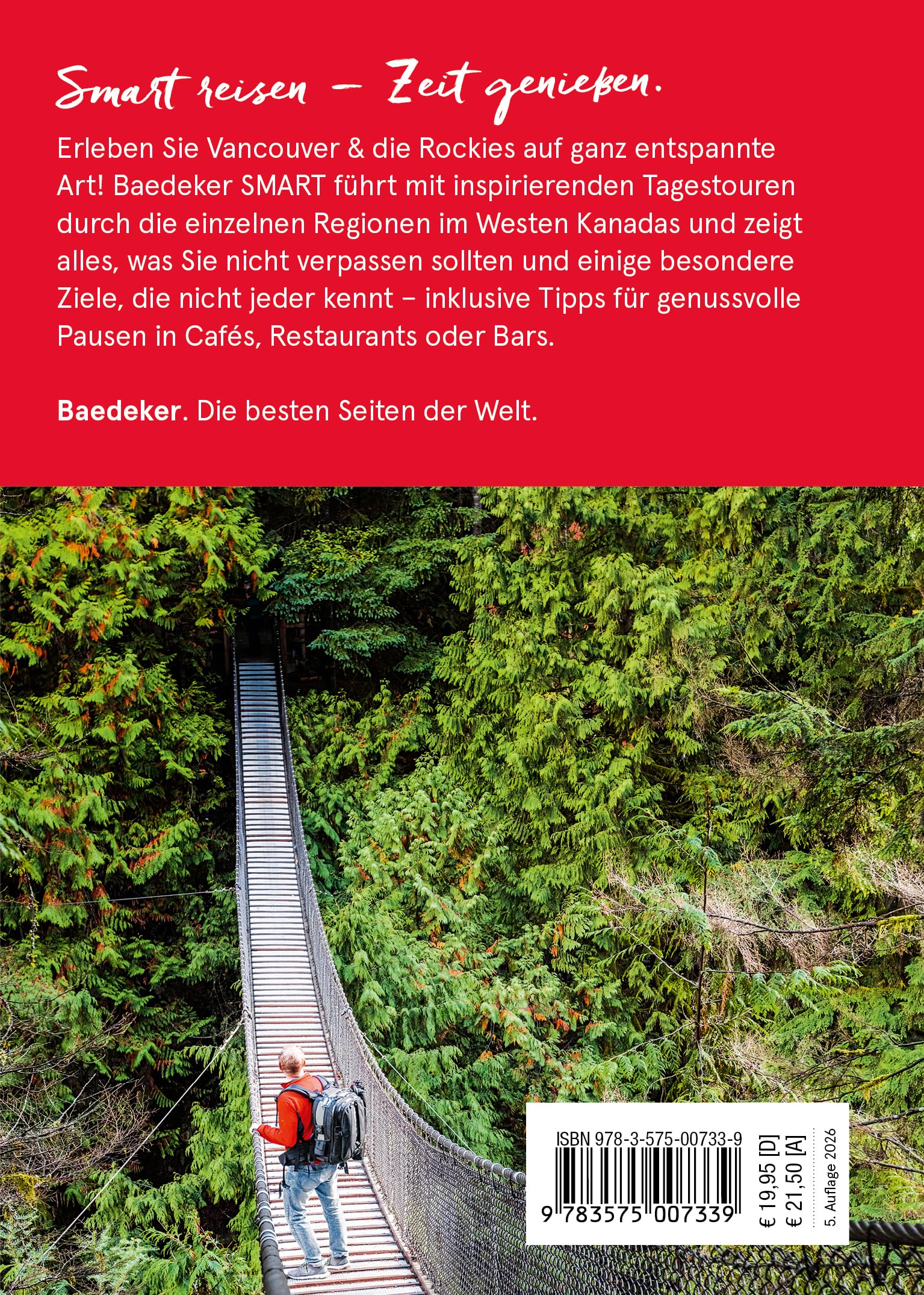 Baedeker SMART Reiseführer Baedeker SMART Reiseführer Vancouver & Kanadische Rockies: Reiseführer mit Spiralbindung inkl. Faltkarte und Reiseatlas