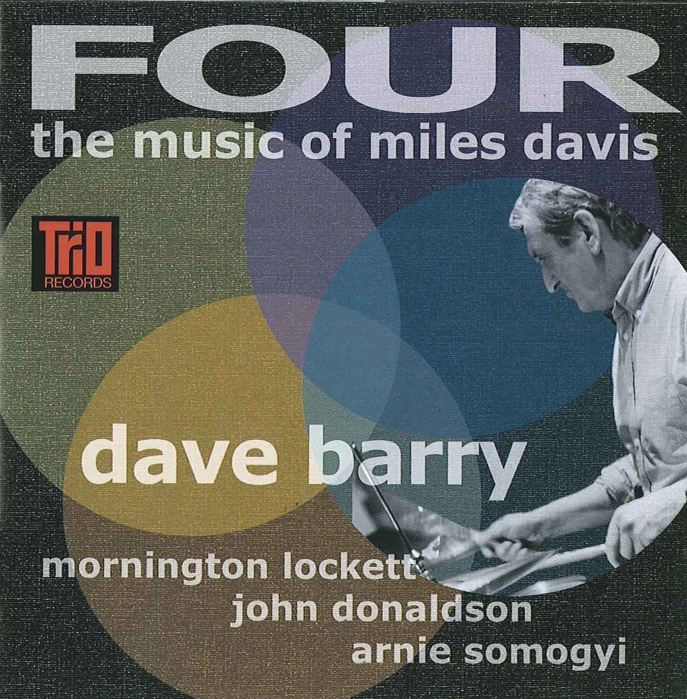 Four: The Music of Miles Davis
