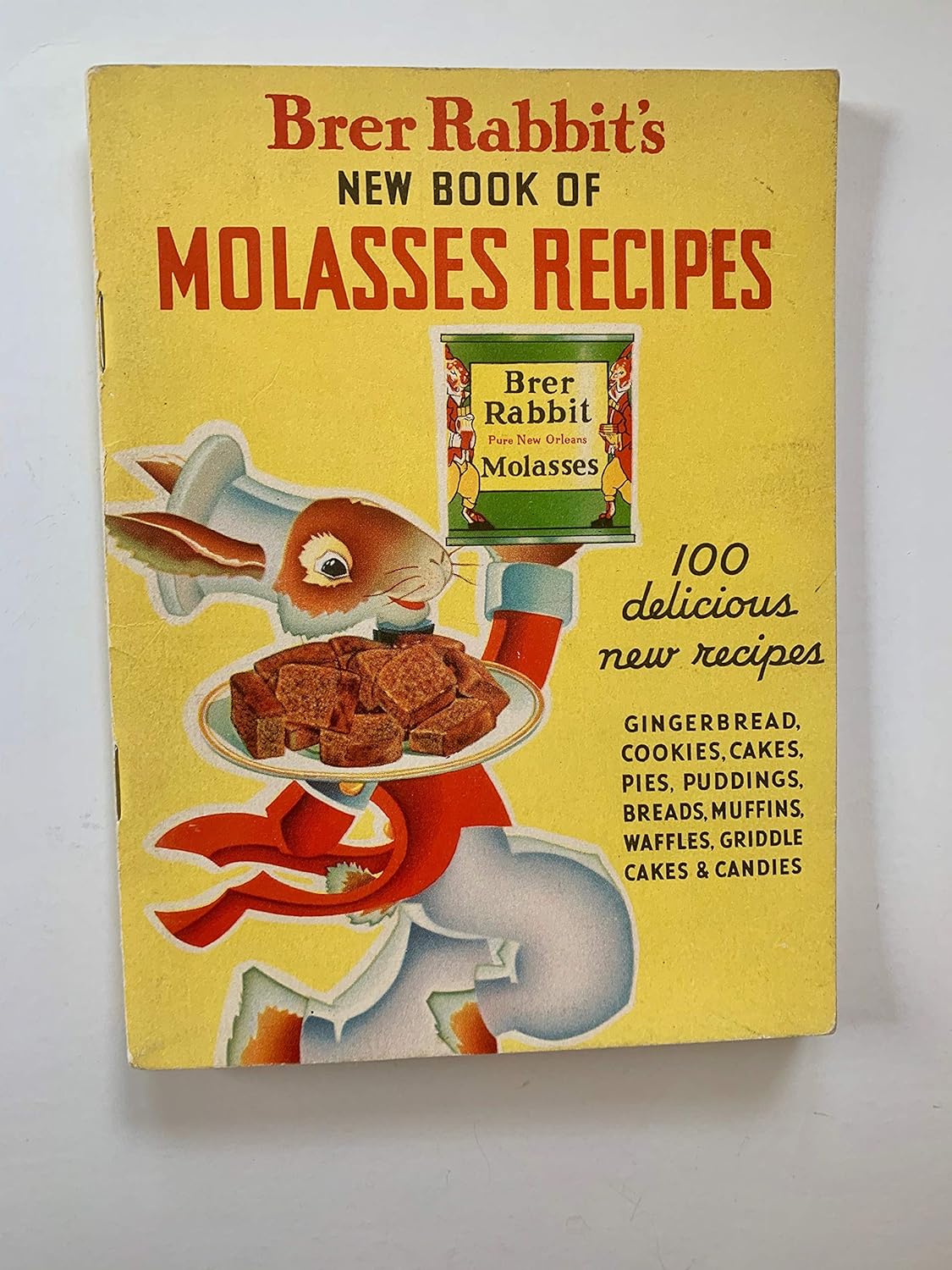 BRER RABBIT'S NEW BOOK of MOLASSES RECIPES. 100 Delicious New Recipes