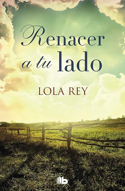 Portada de Renacer a tu lado