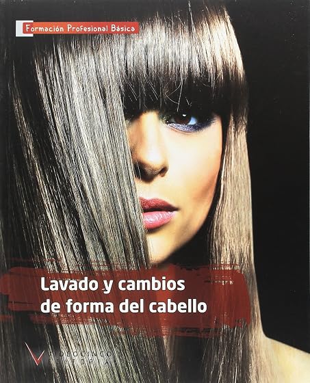 Lavado y Cambios de Forma del Cabello