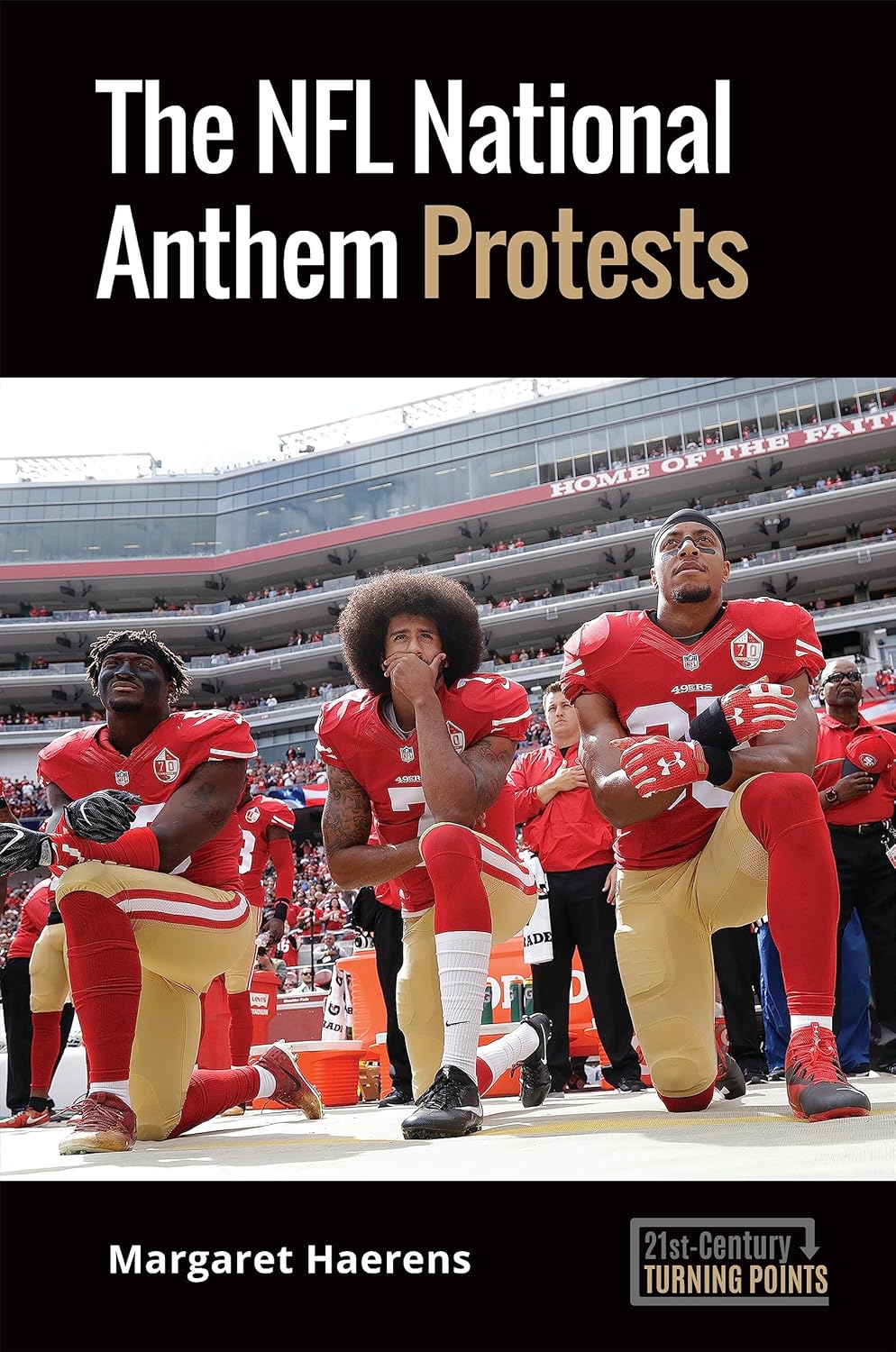 The NFL National Anthem Protests      Kindle Edition