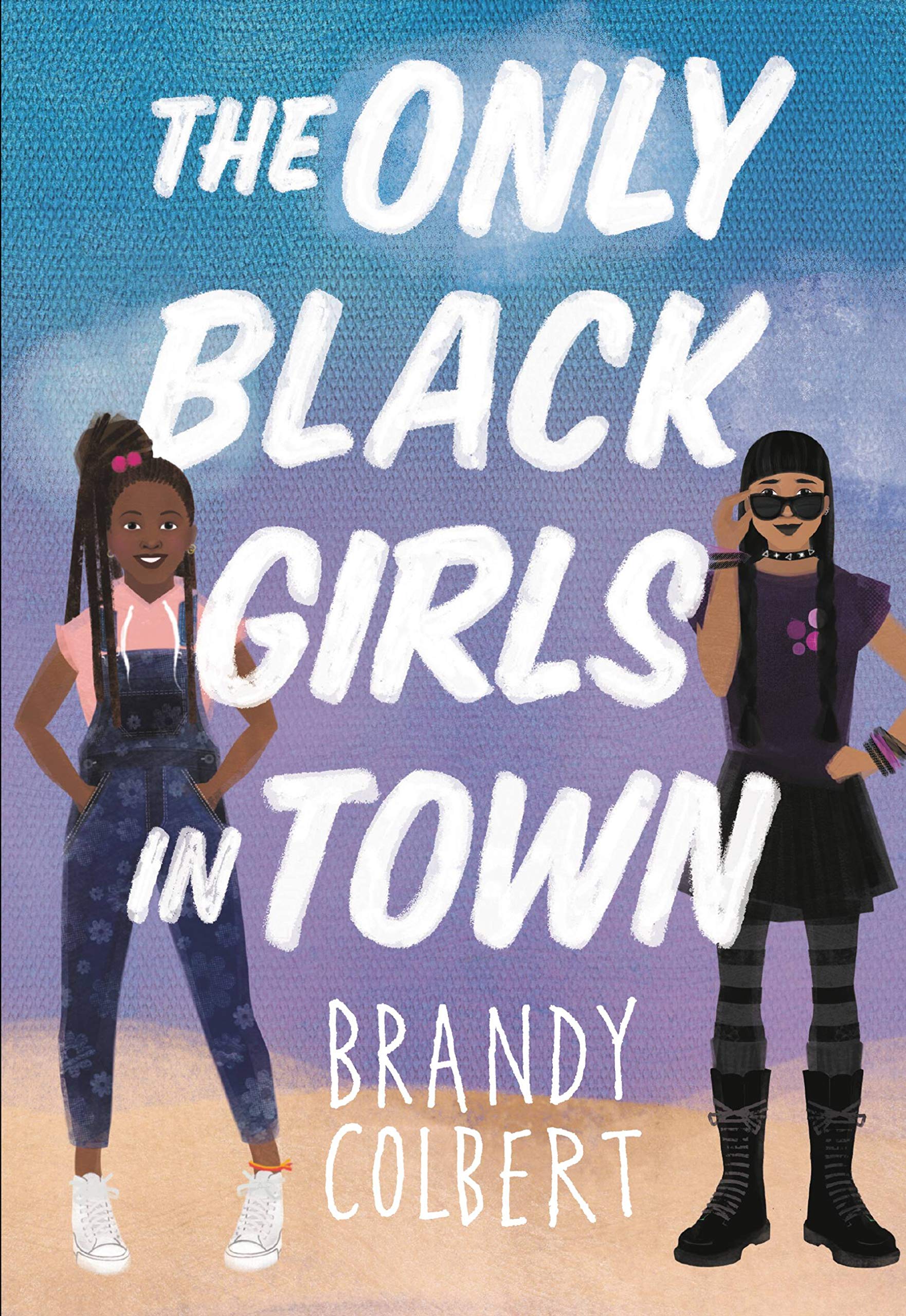 Buy The Only Black Girls in Town โ BookShops.in