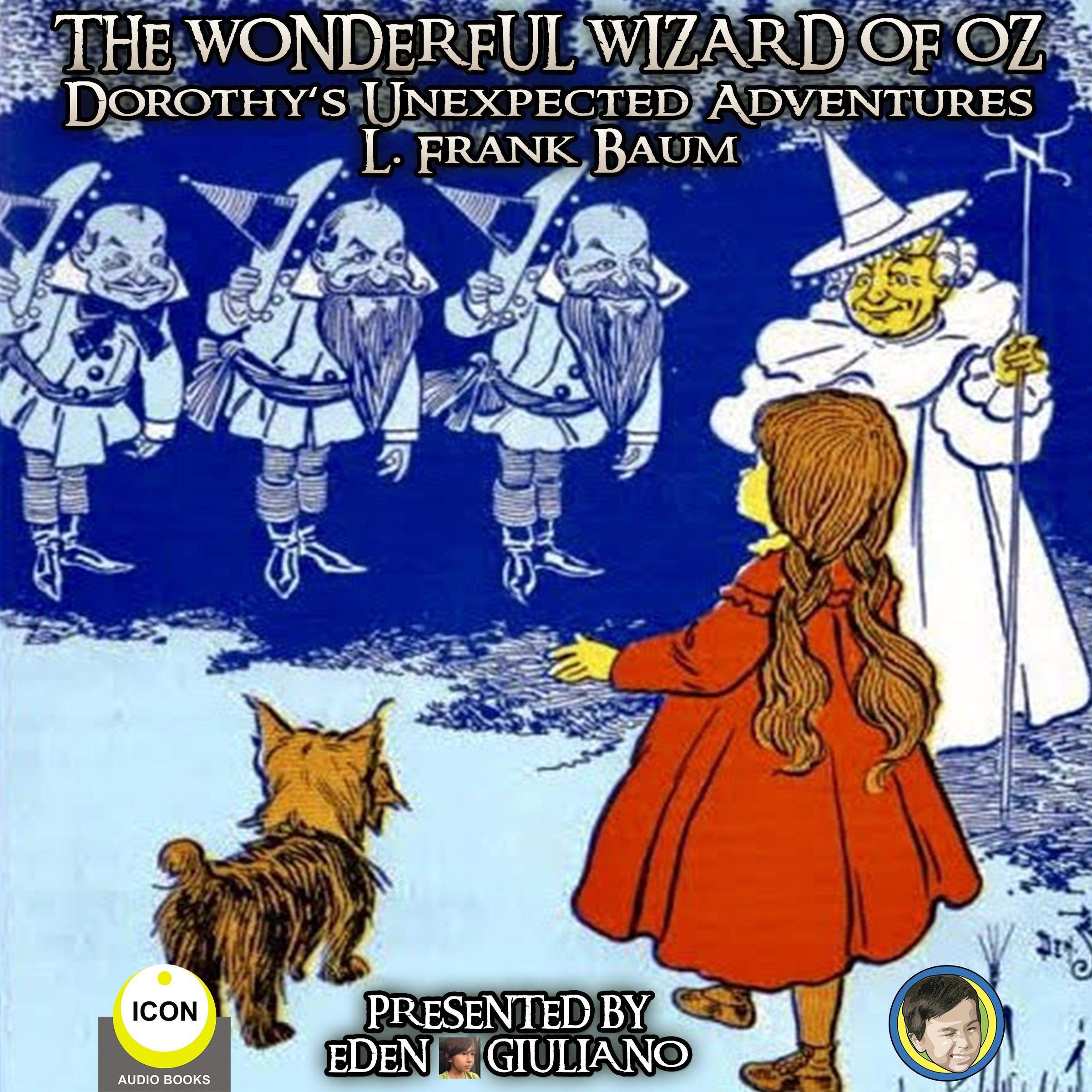 Cover art for The Wonderful Wizard of Oz - Dorothy‘s Unexpected Adventures