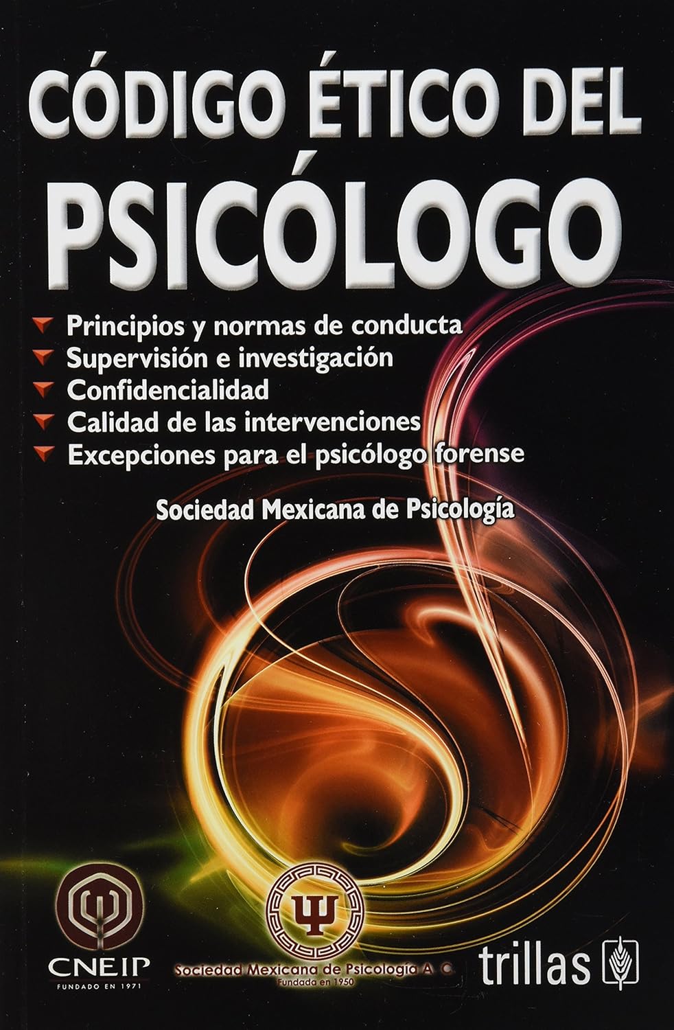 Codigo etico del psicologo / Psychologist Code of Ethics Sociedad