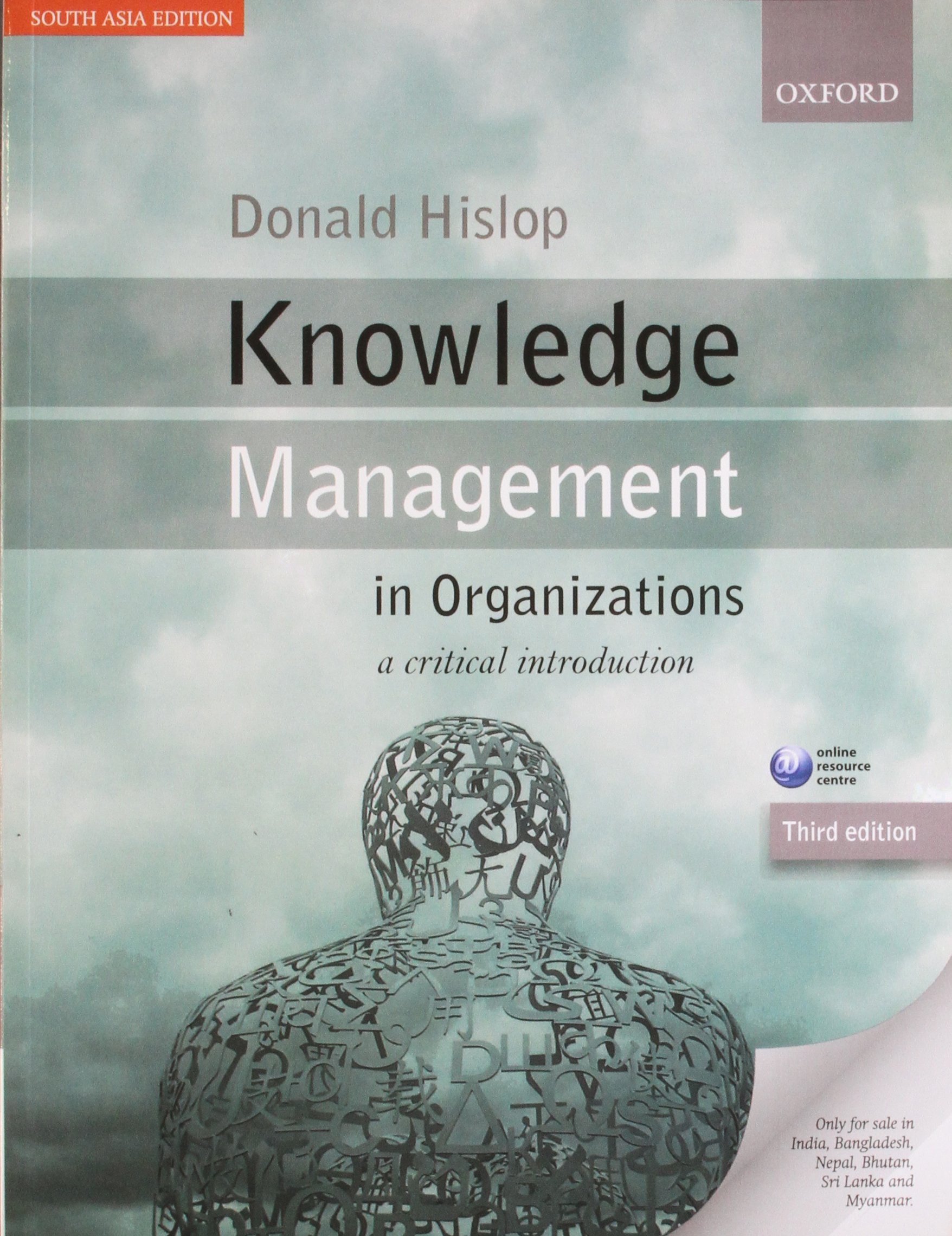 KNOWLEDGE MANAGEMENT IN ORGANIZATIONS, 3RD EDN