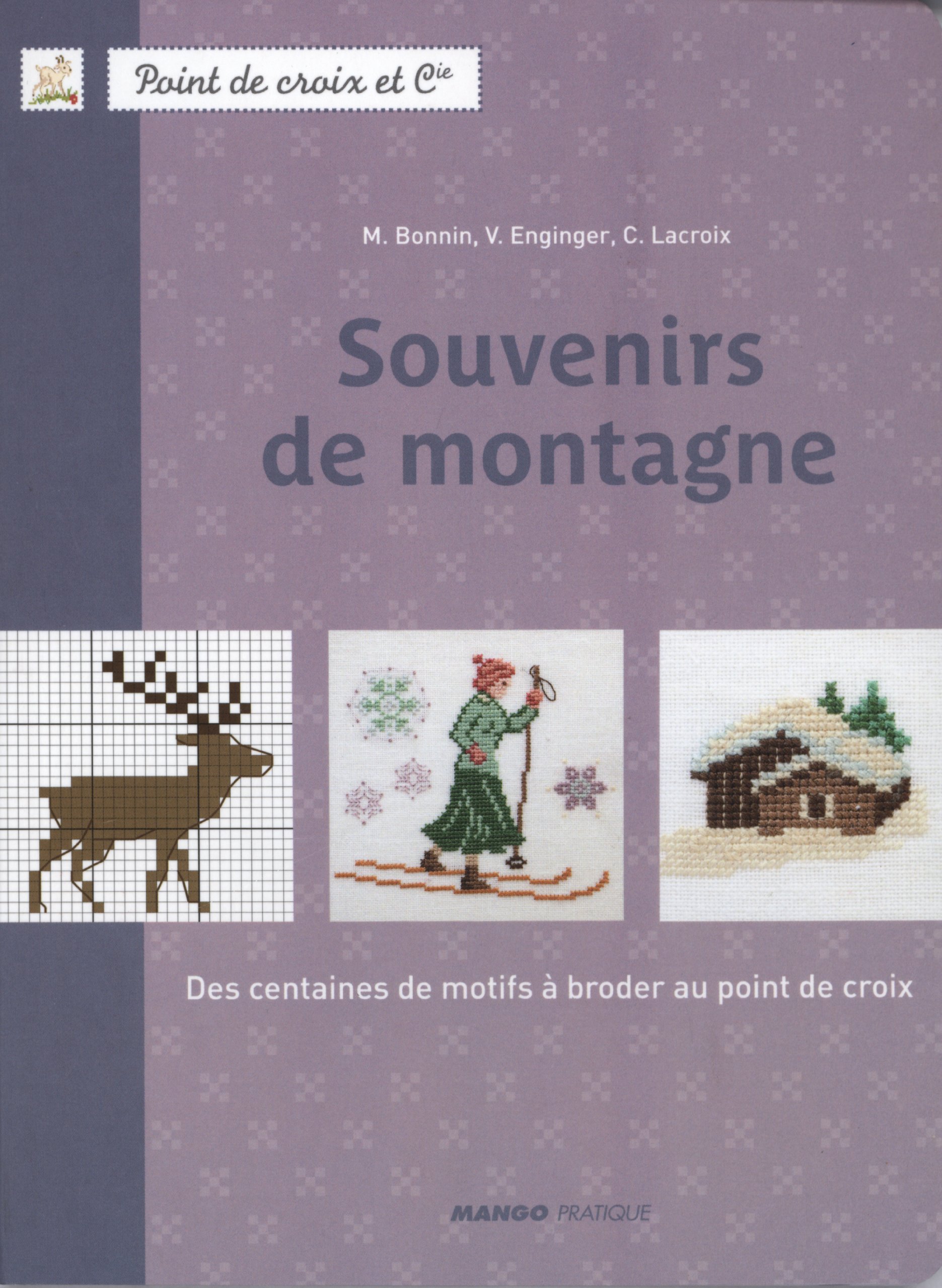 Souvenirs de montagne (POINT DE CROIX ET COMPAGNIE) (French Edition)