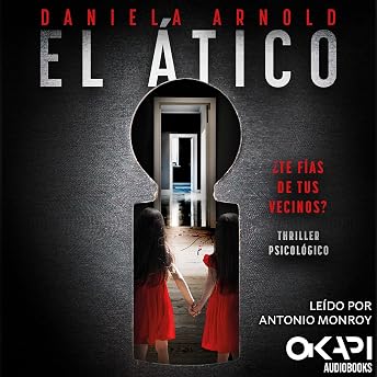 El Ático Audio Libro por Daniela Arnold episode artwork