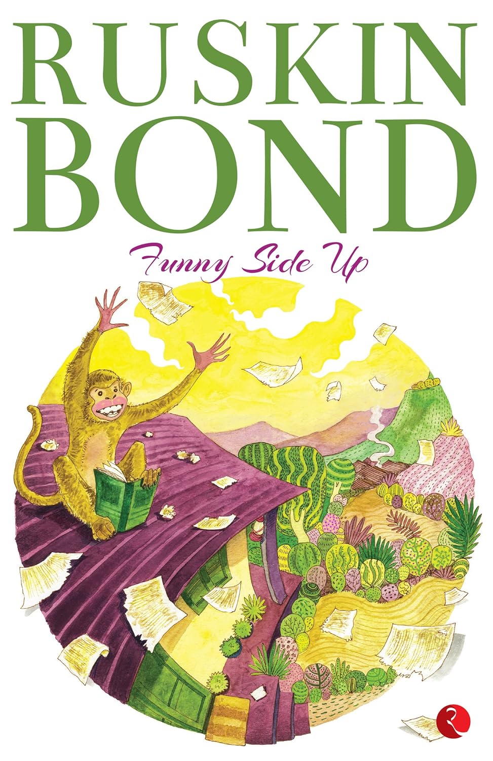 Funny Side Up Ruskin Bond 9788129108289 Books