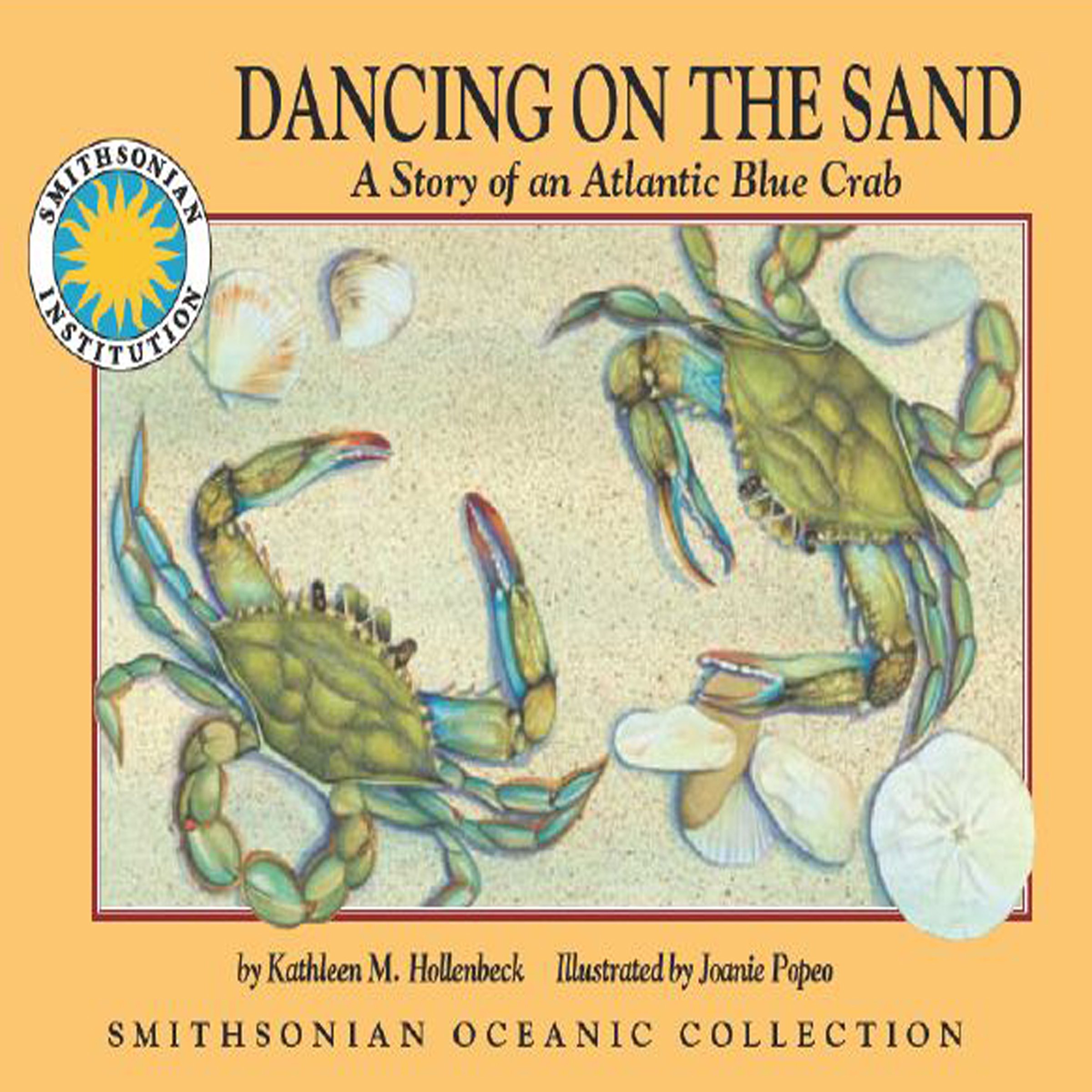 Dancing on the Sand: A Story of an Atlantic Blue Crab