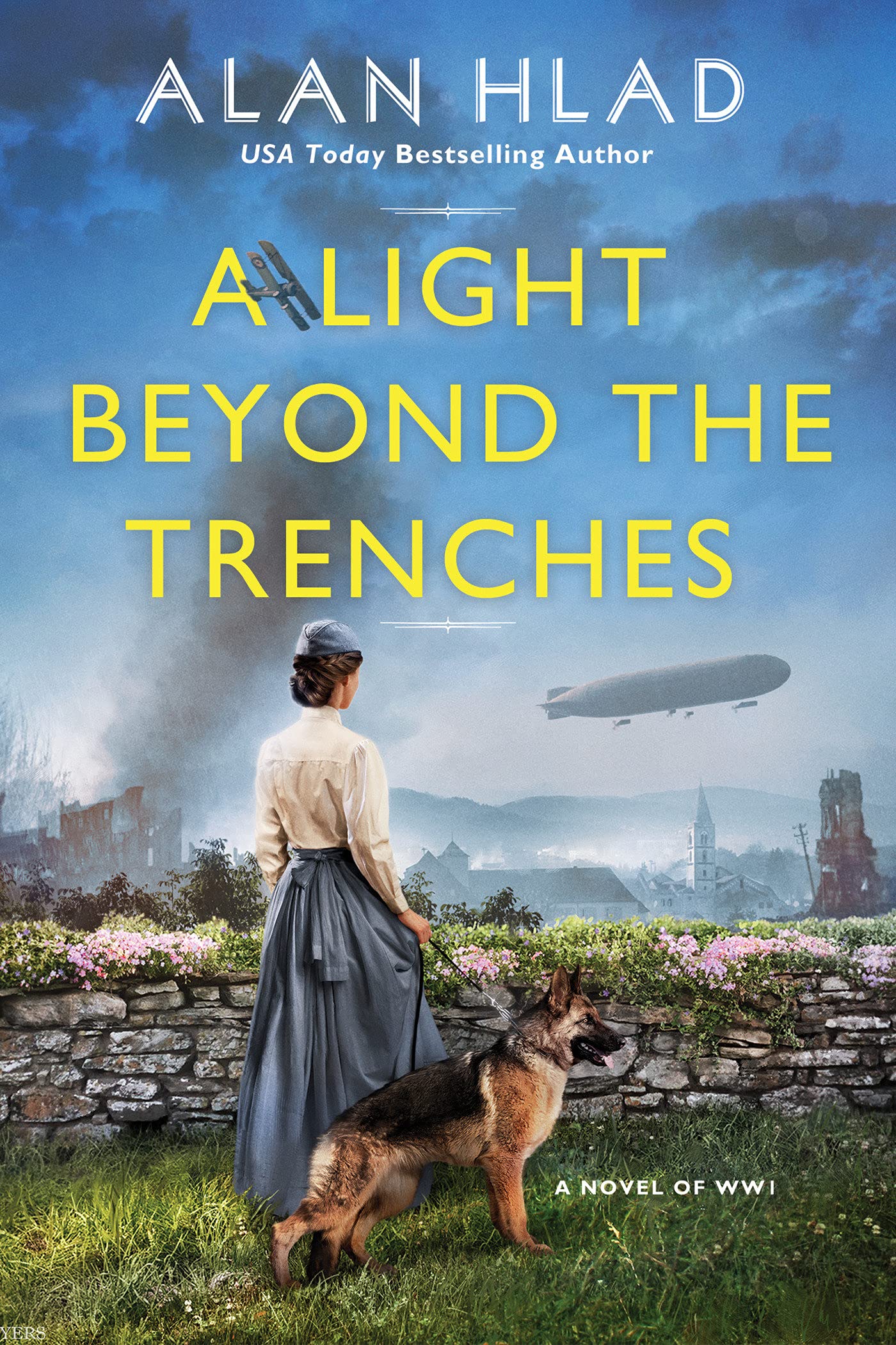 A Light Beyond the Trenches: A WW1 Novel of Betrayal and Resilience