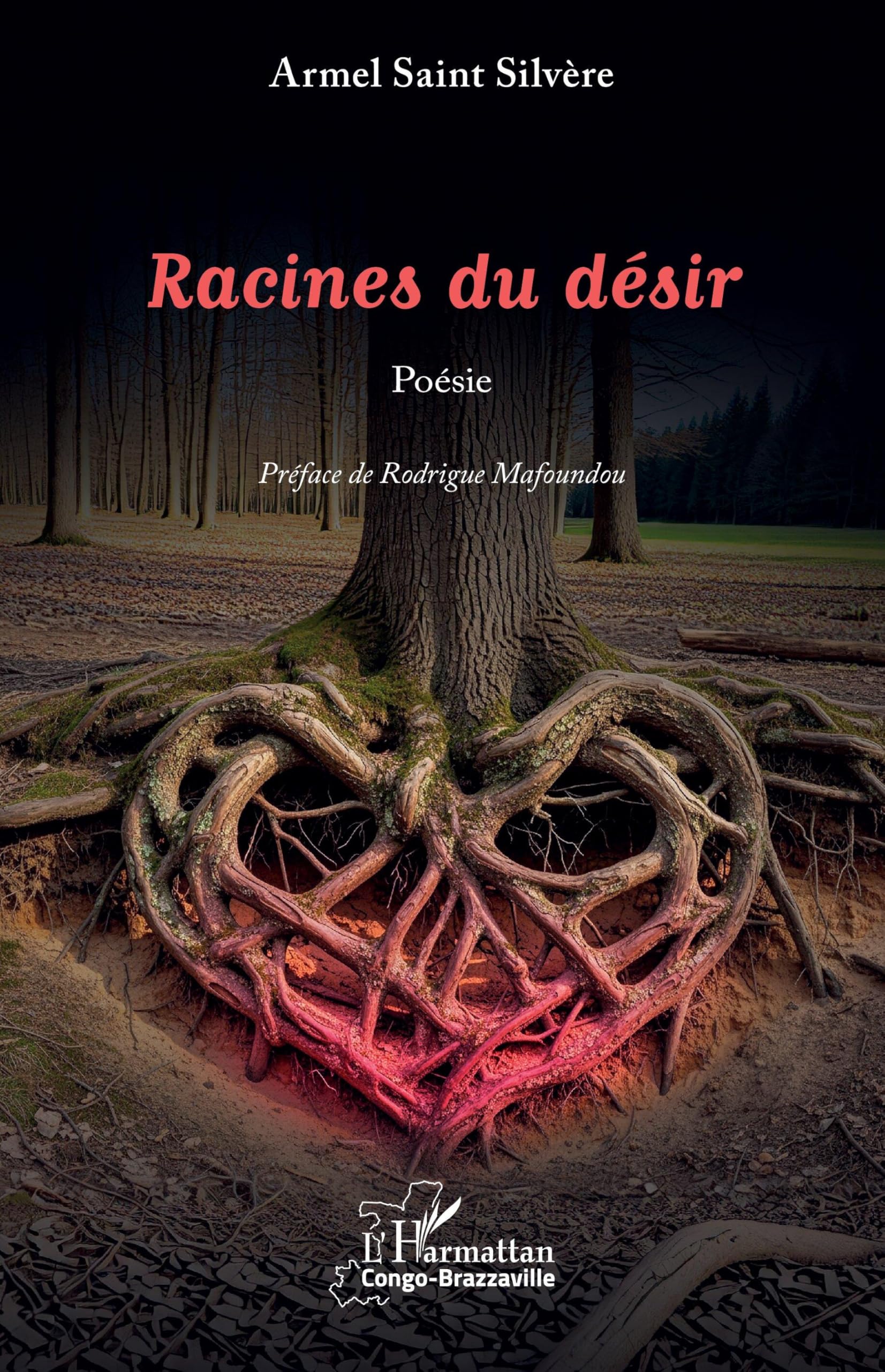 Racines du désir (Harmattan Congo-Brazzaville)