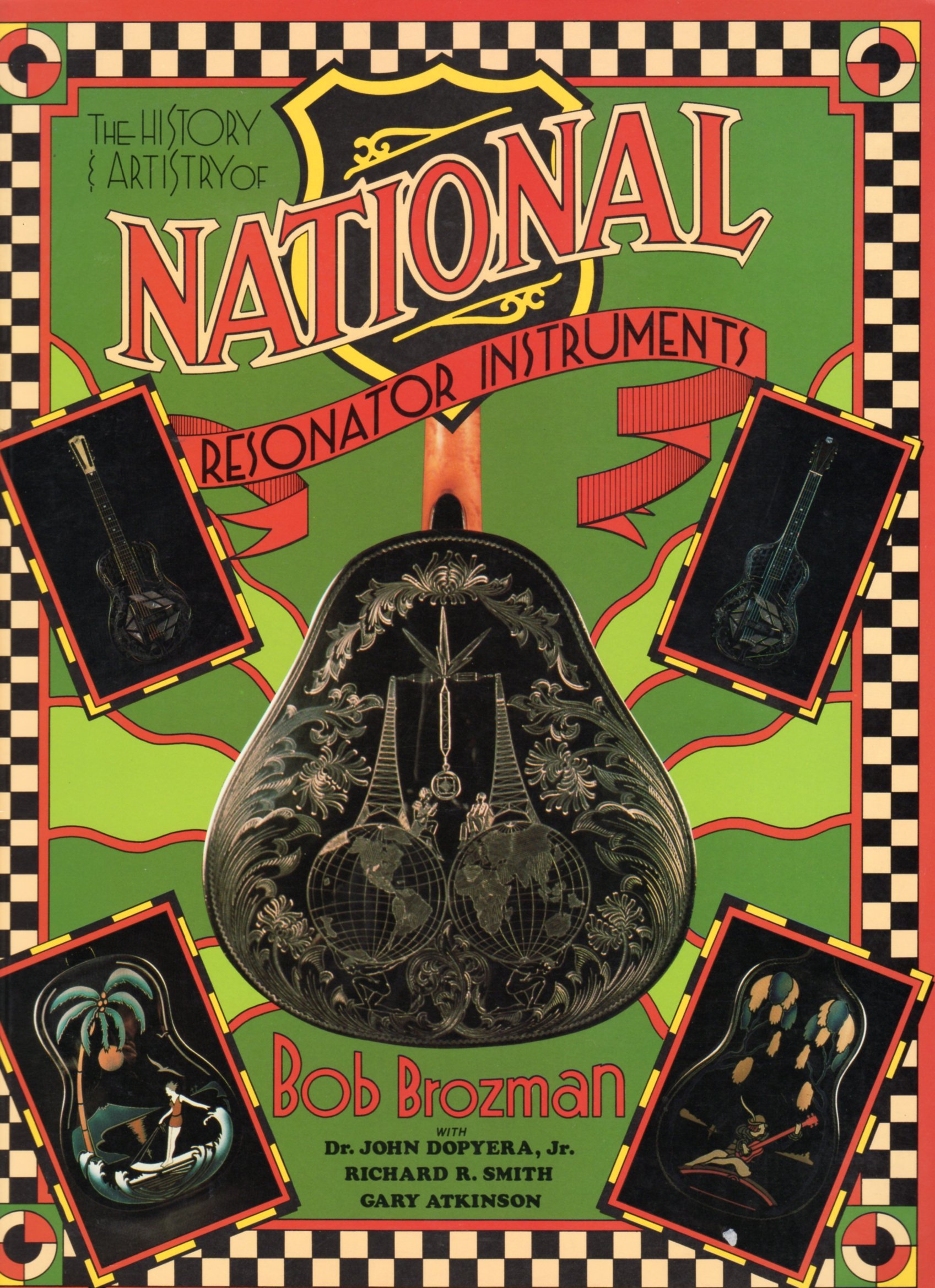 The History and Artistry of National Resonator Instruments