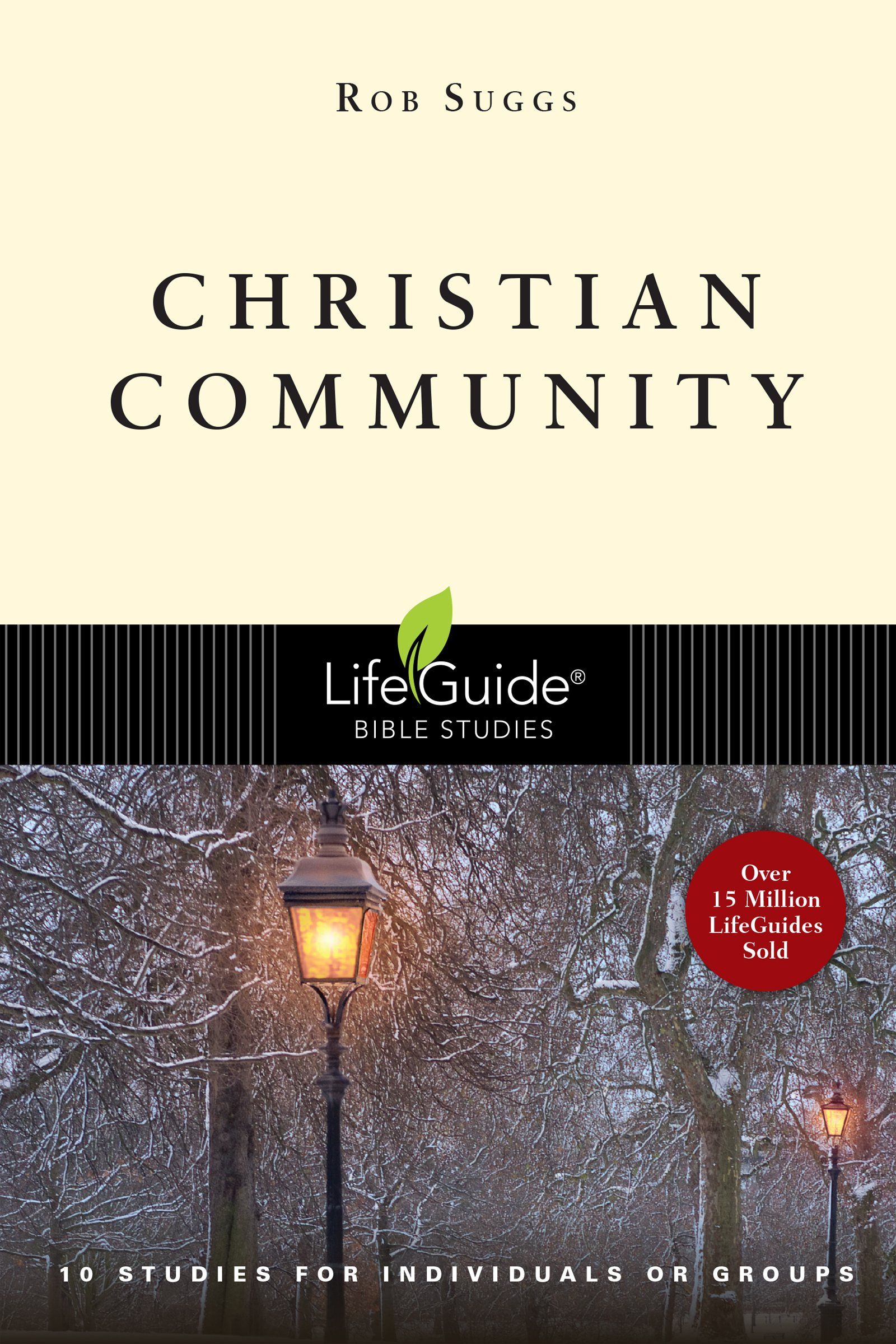 Christian Community (LifeGuide Bible Studies)