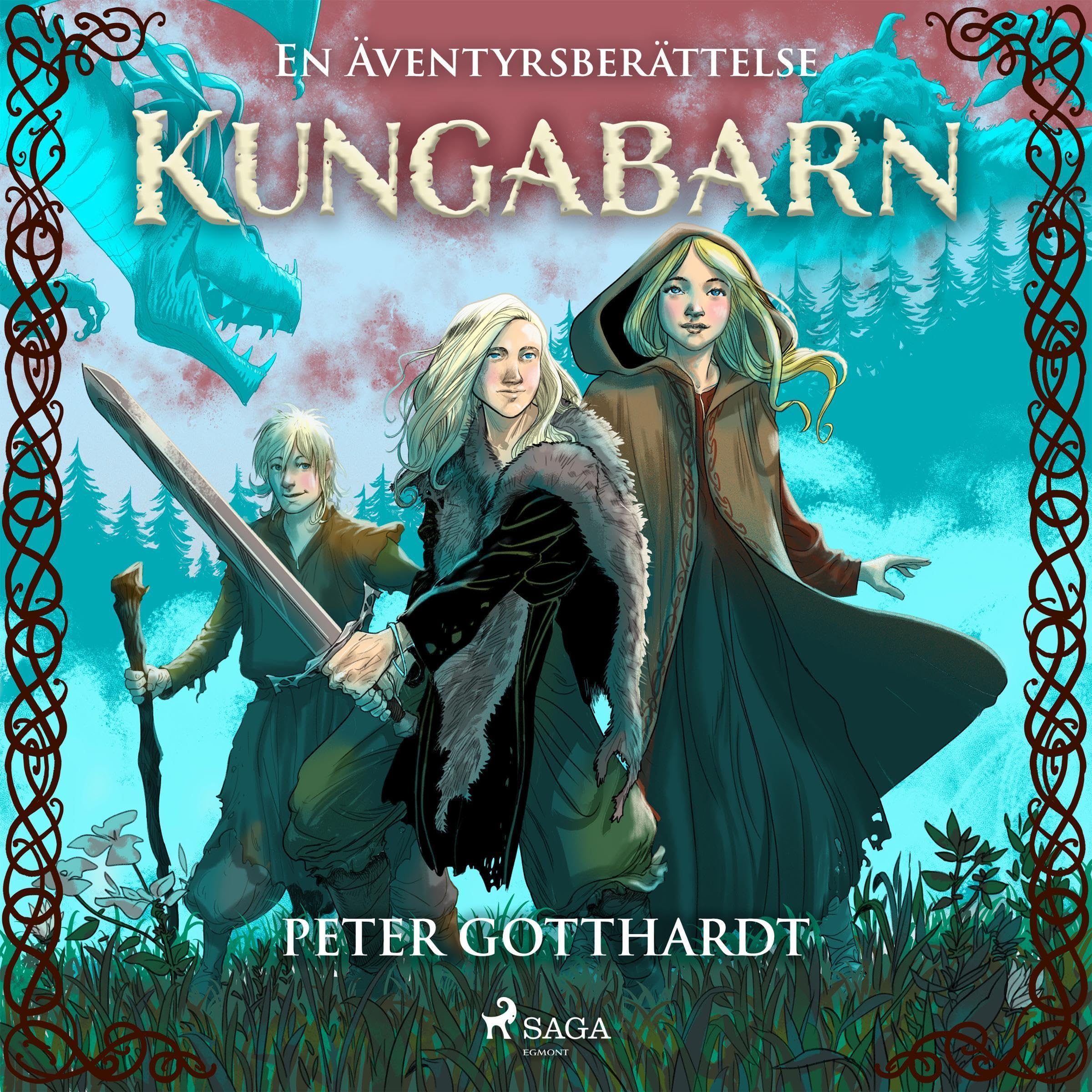 Kungabarn - en äventyrsberättelse