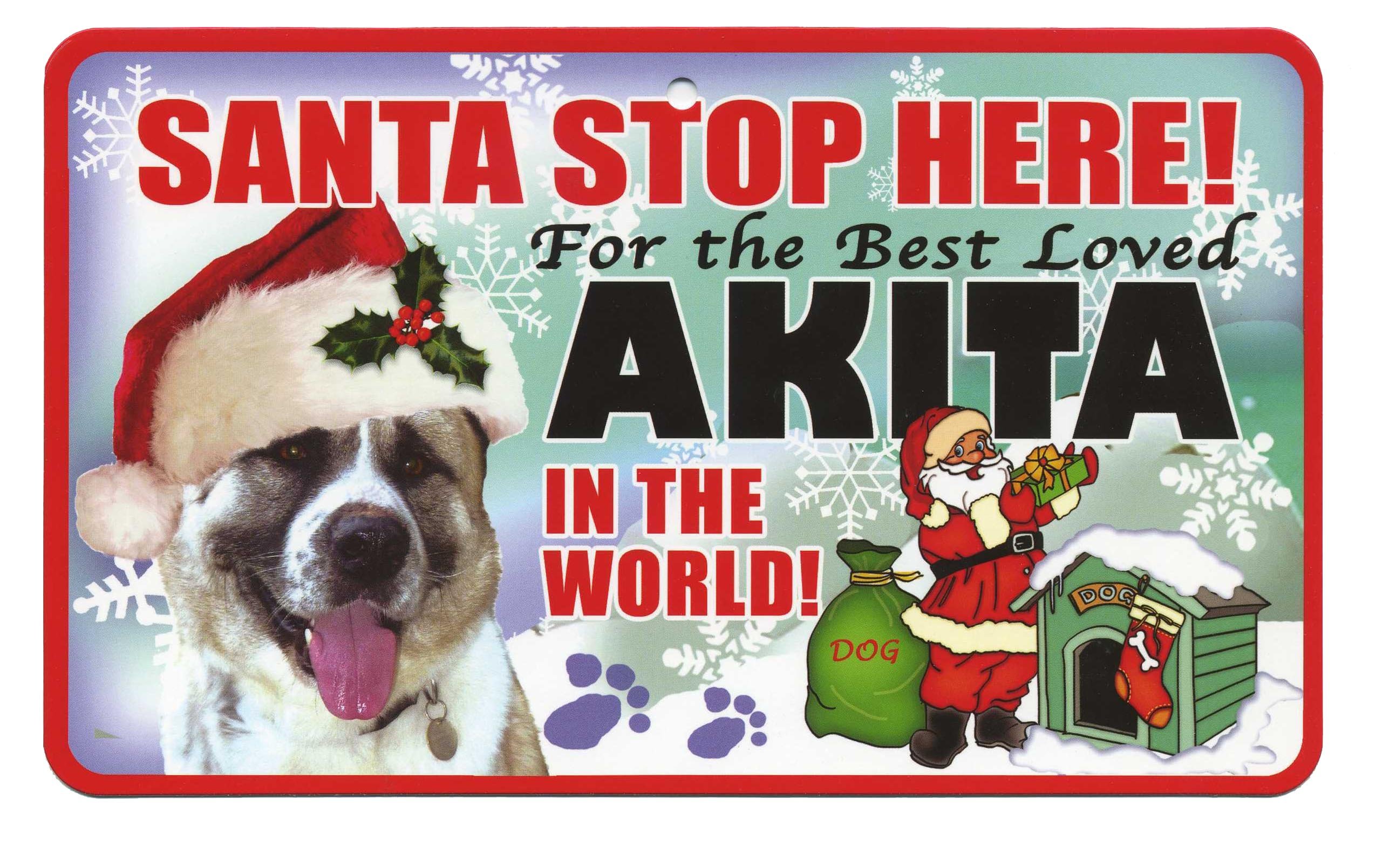 Instant Gifts Pet Santa Signs Akita Santa Stop Here Pet Sign