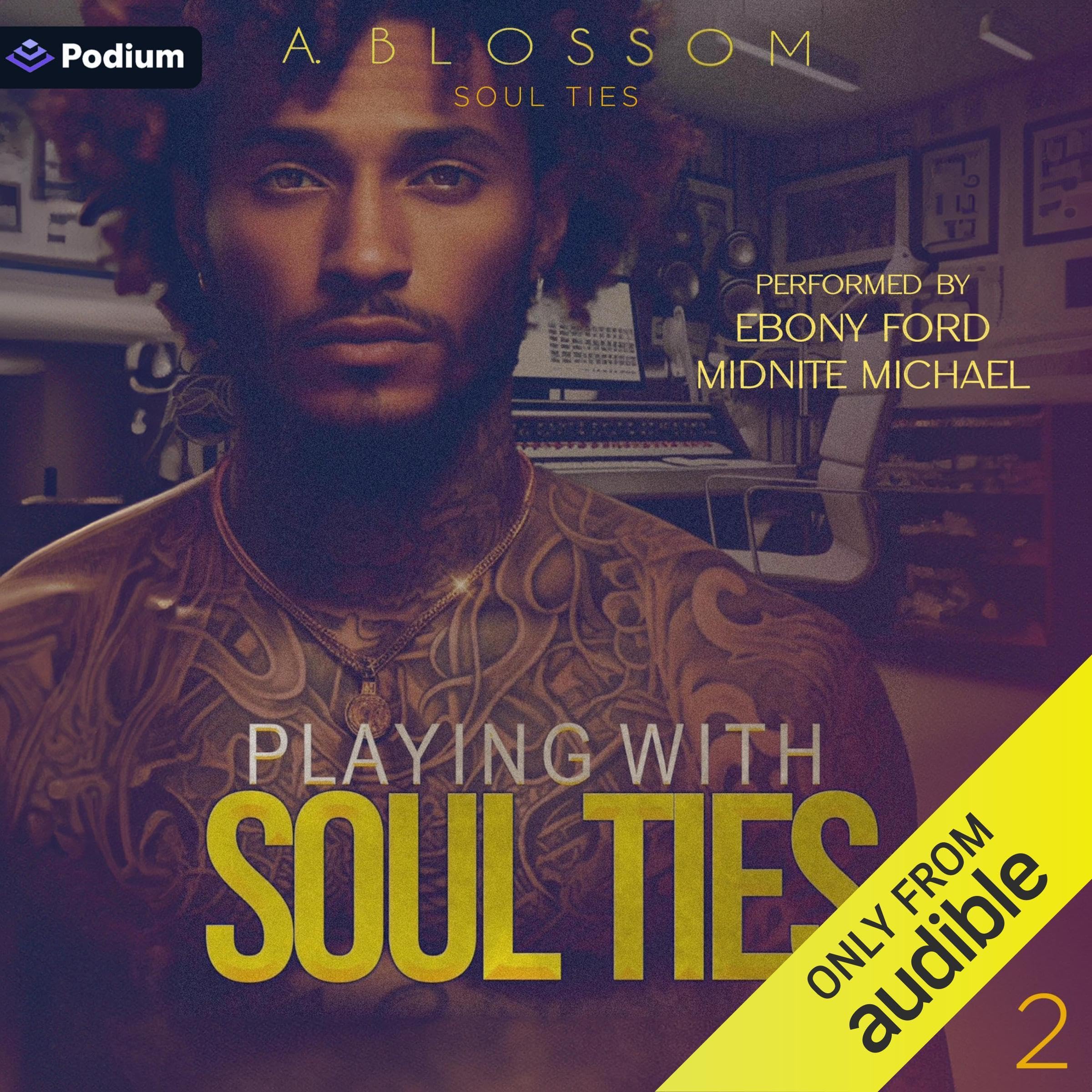 Playing with Soul Ties: Soul Ties, Book 2