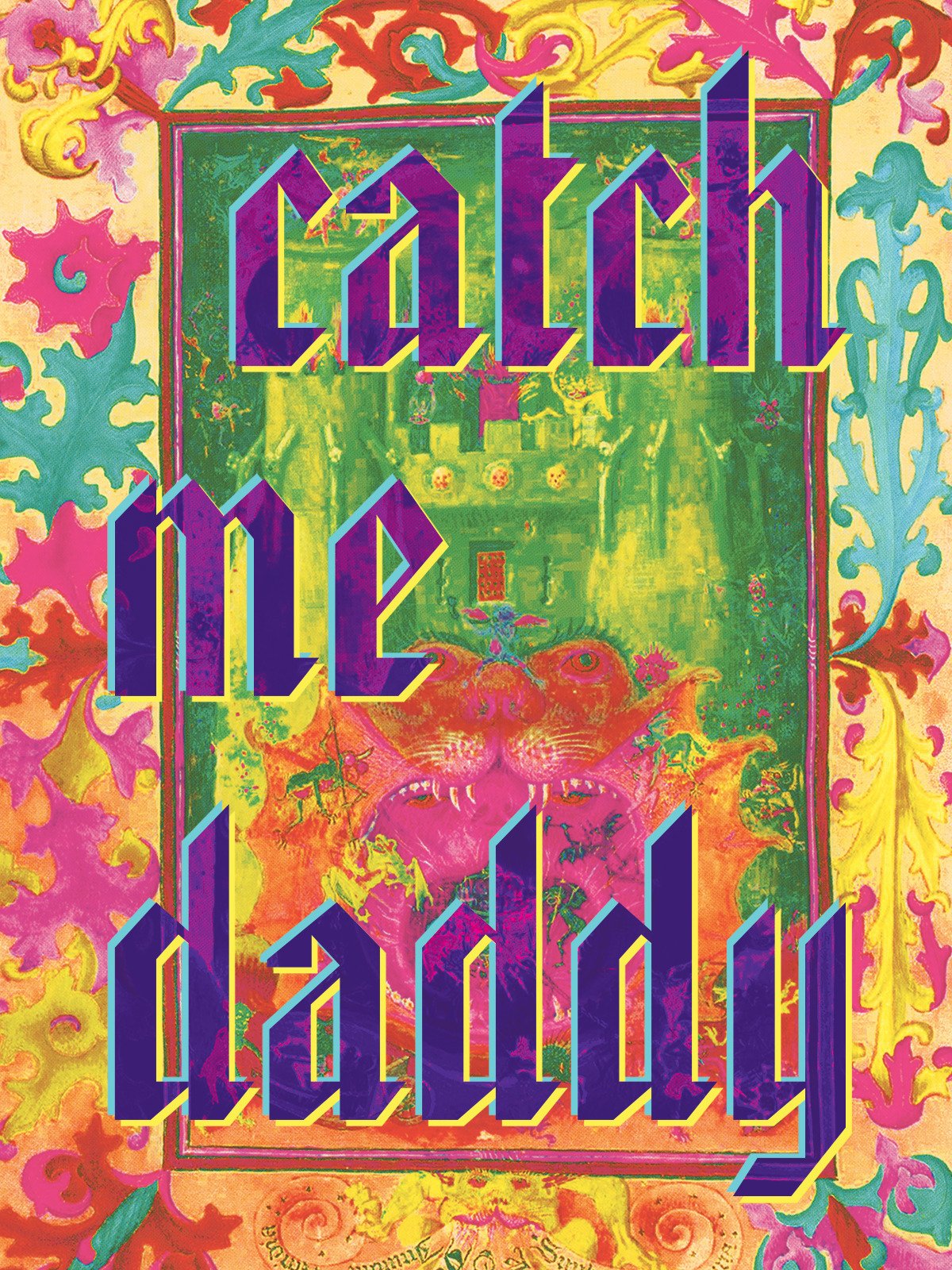 Catch Me Daddy